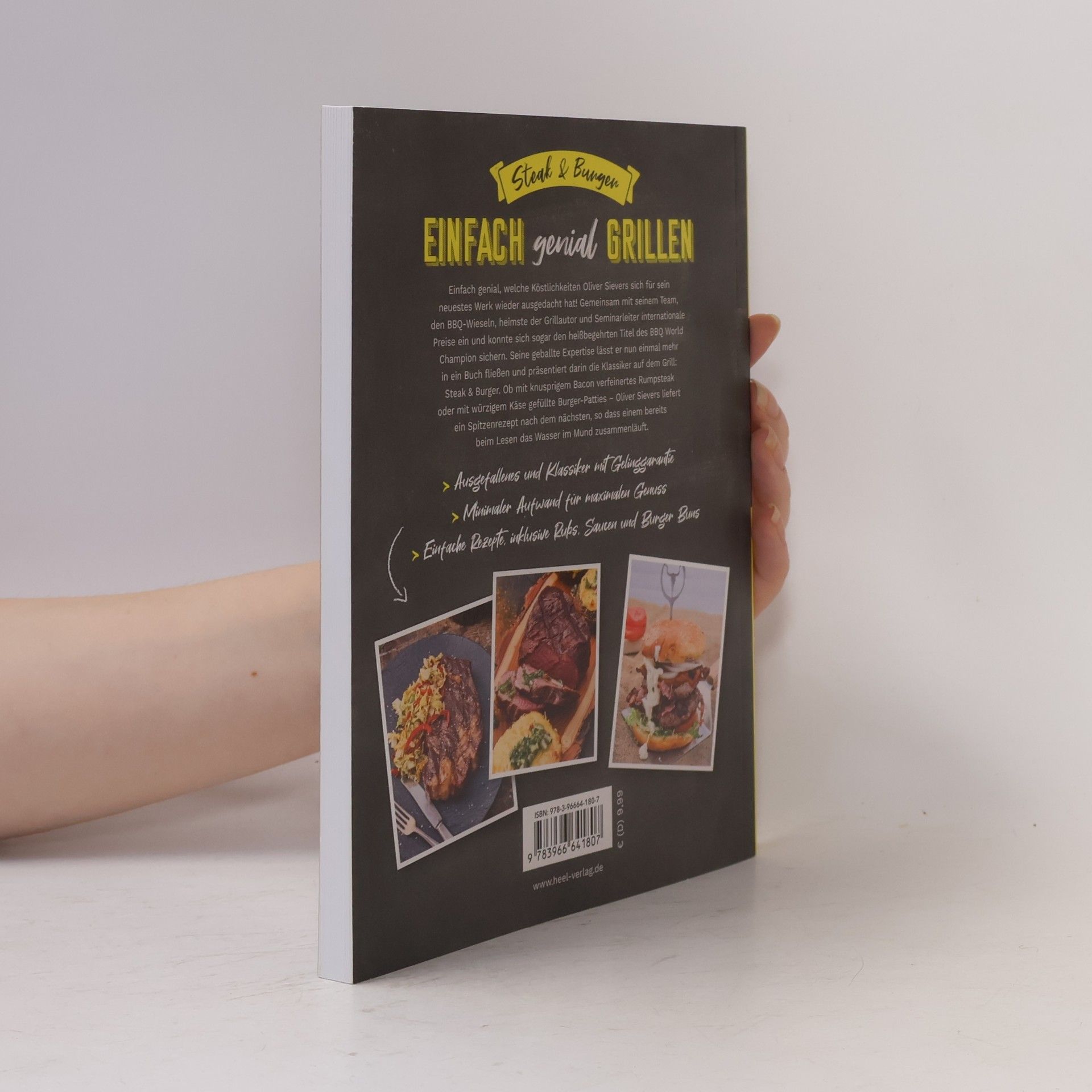 Oliver Sievers Einfach genial Grillen