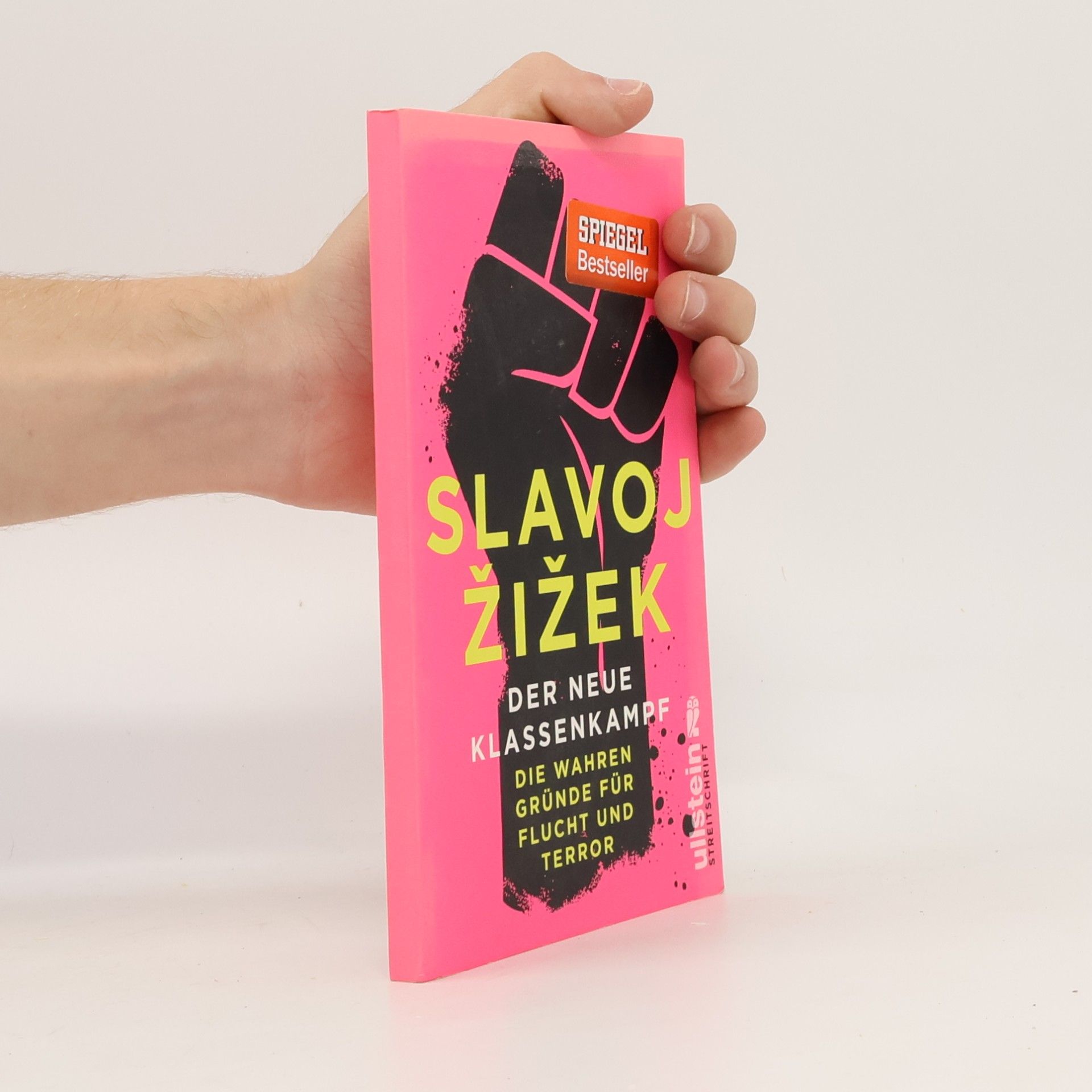 Slavoj Žižek Der neue Klassenkampf