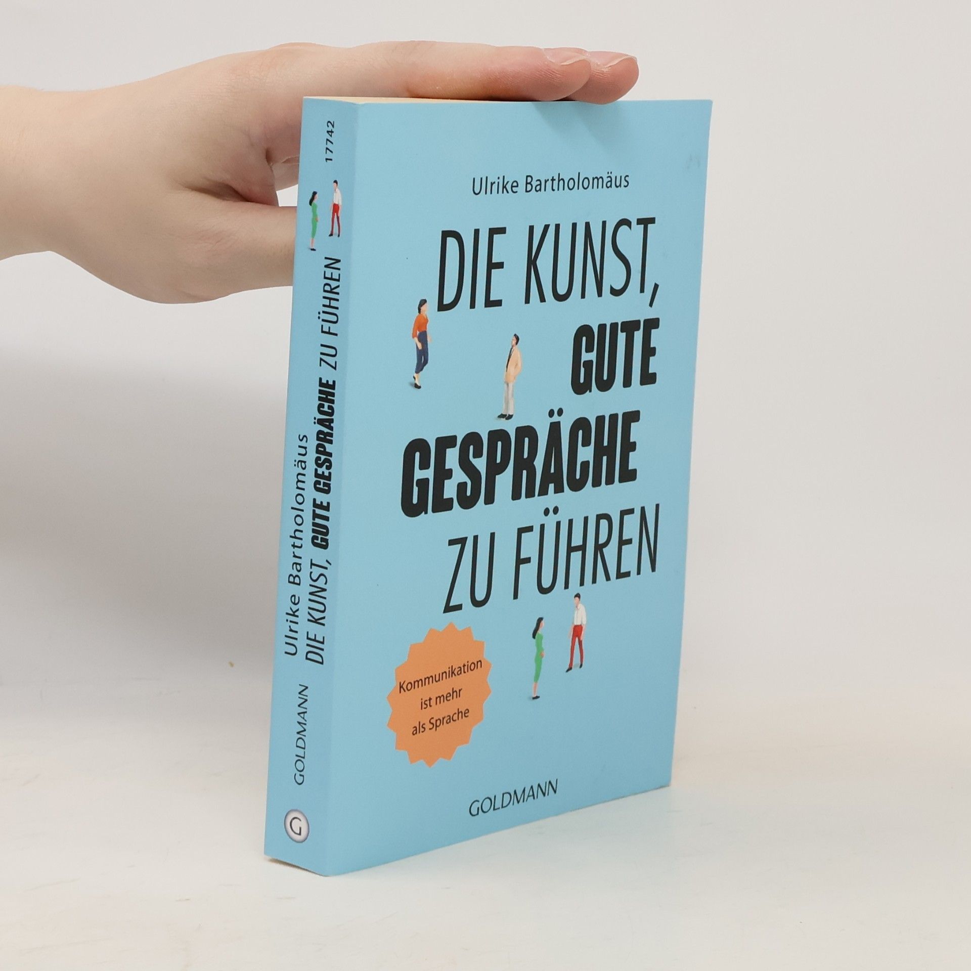 Ulrike Bartholomäus Die Kunst, gute Gespräche zu führen