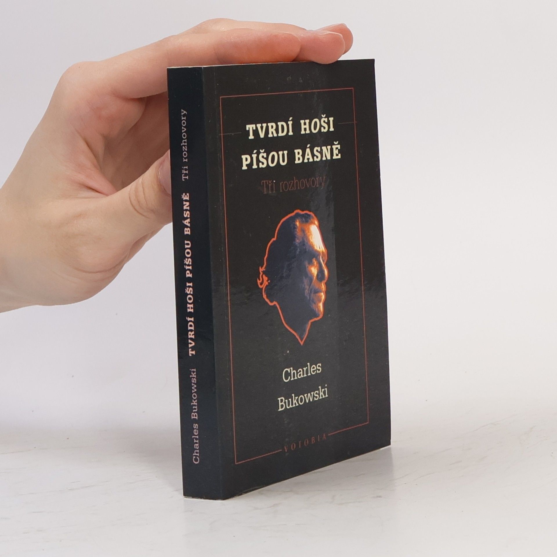 Charles Bukowski Tvrdí hoši píšou básně