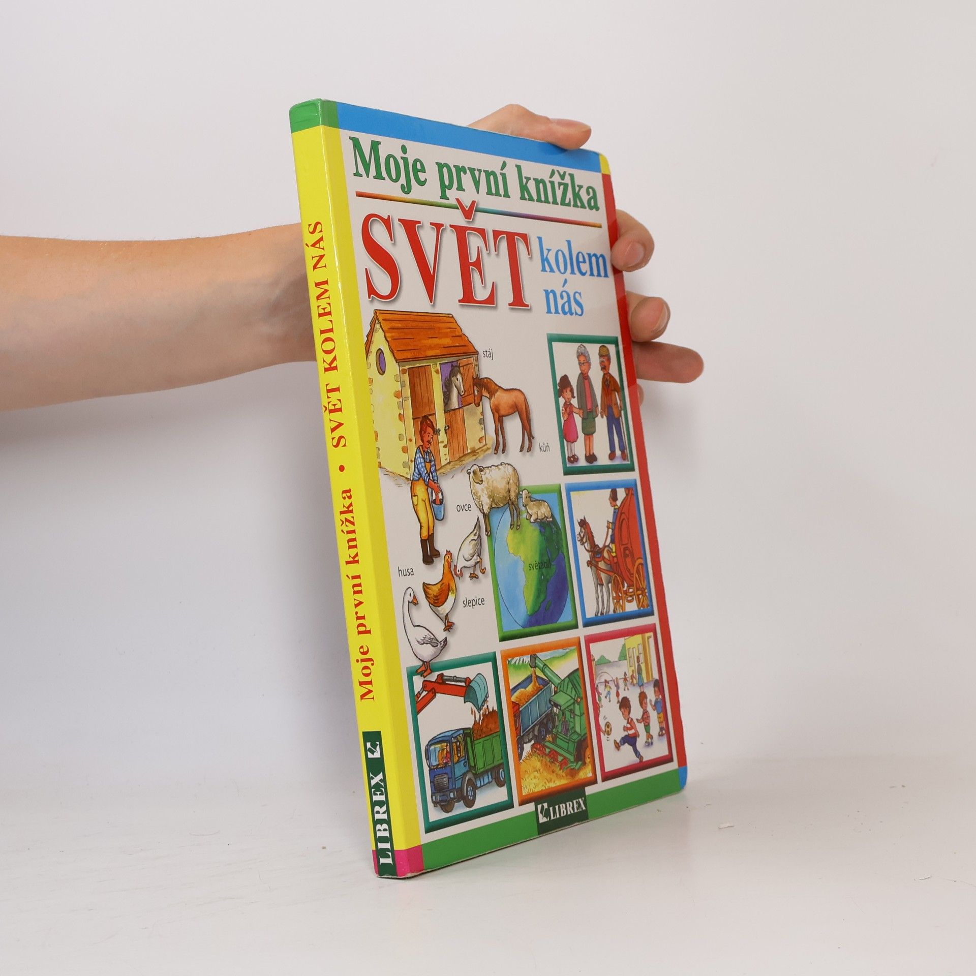 Autores varios Moje první knížka : Svět kolem nás