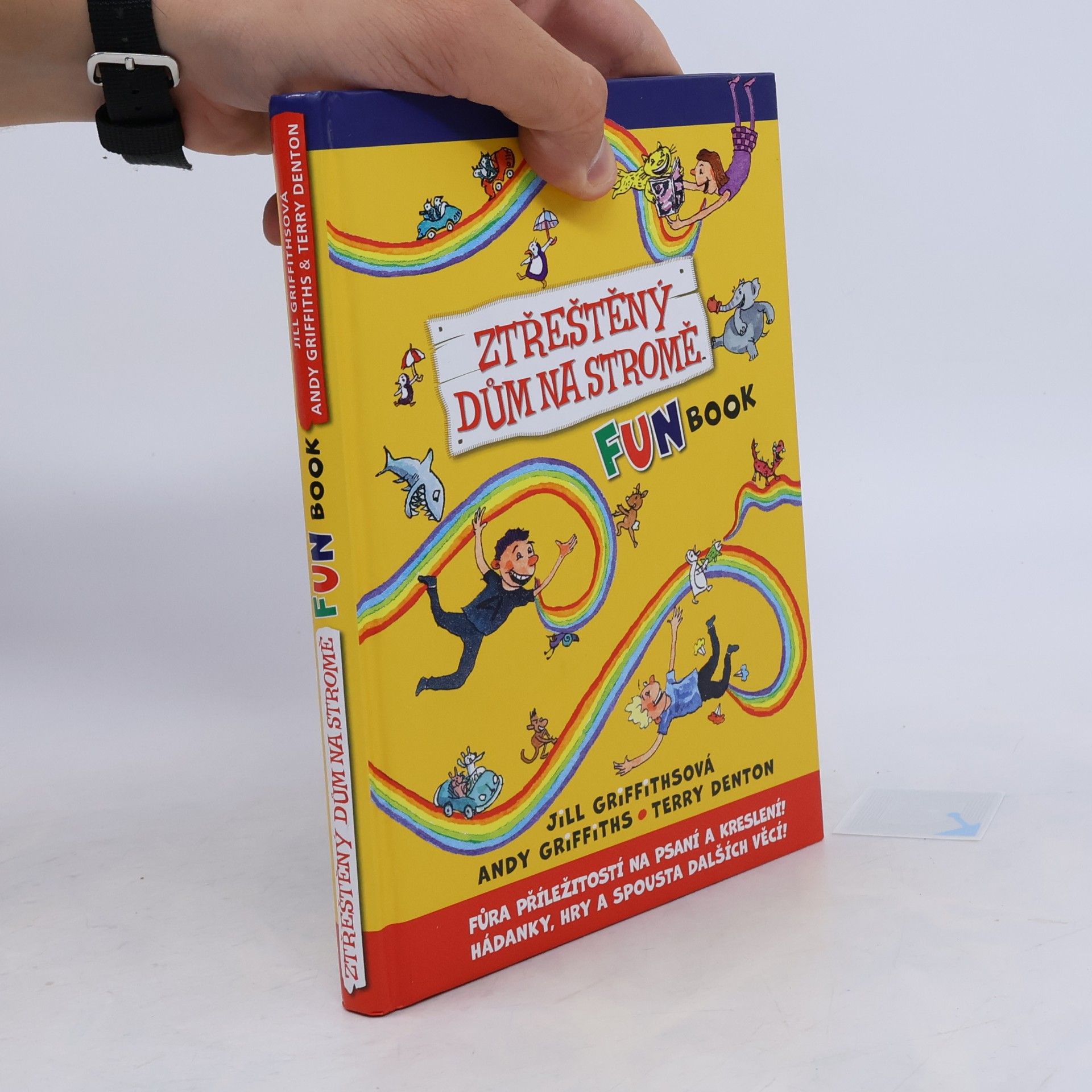 Jill Griffiths Ztřeštěný dům na stromě : fun book