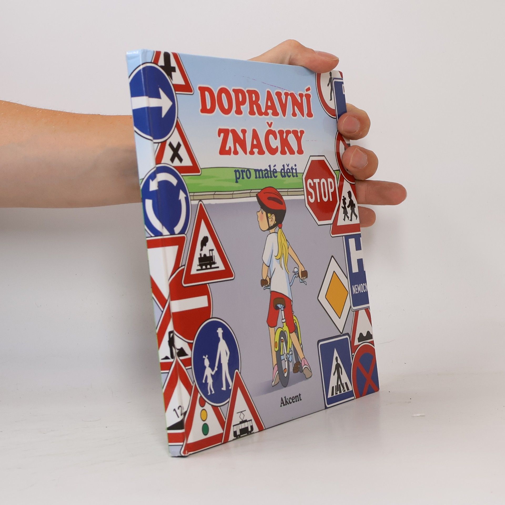 Various authors Dopravní značky pro malé děti