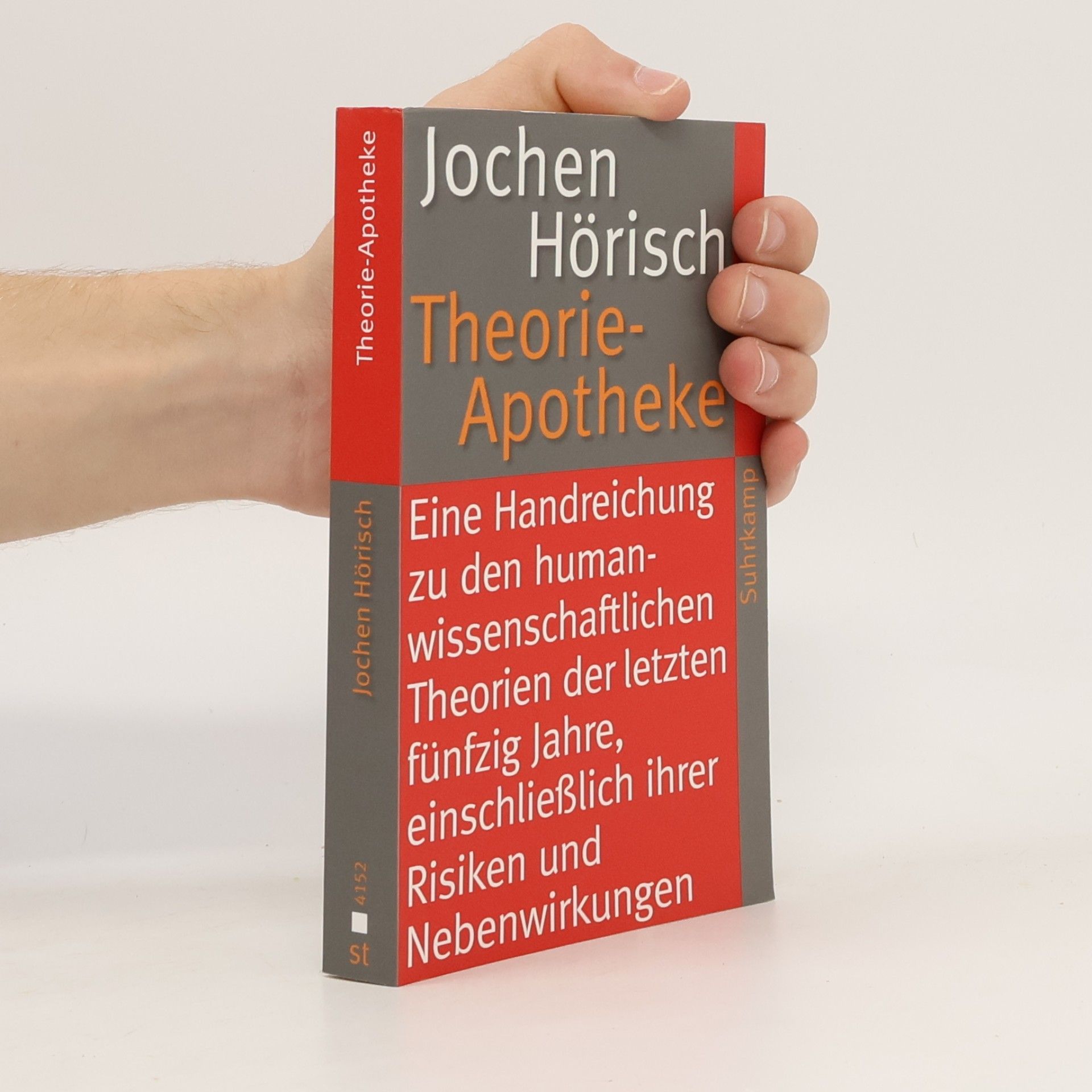 Jochen Hörisch Suhrkamp Taschenbuch - 4152: Theorie-Apotheke