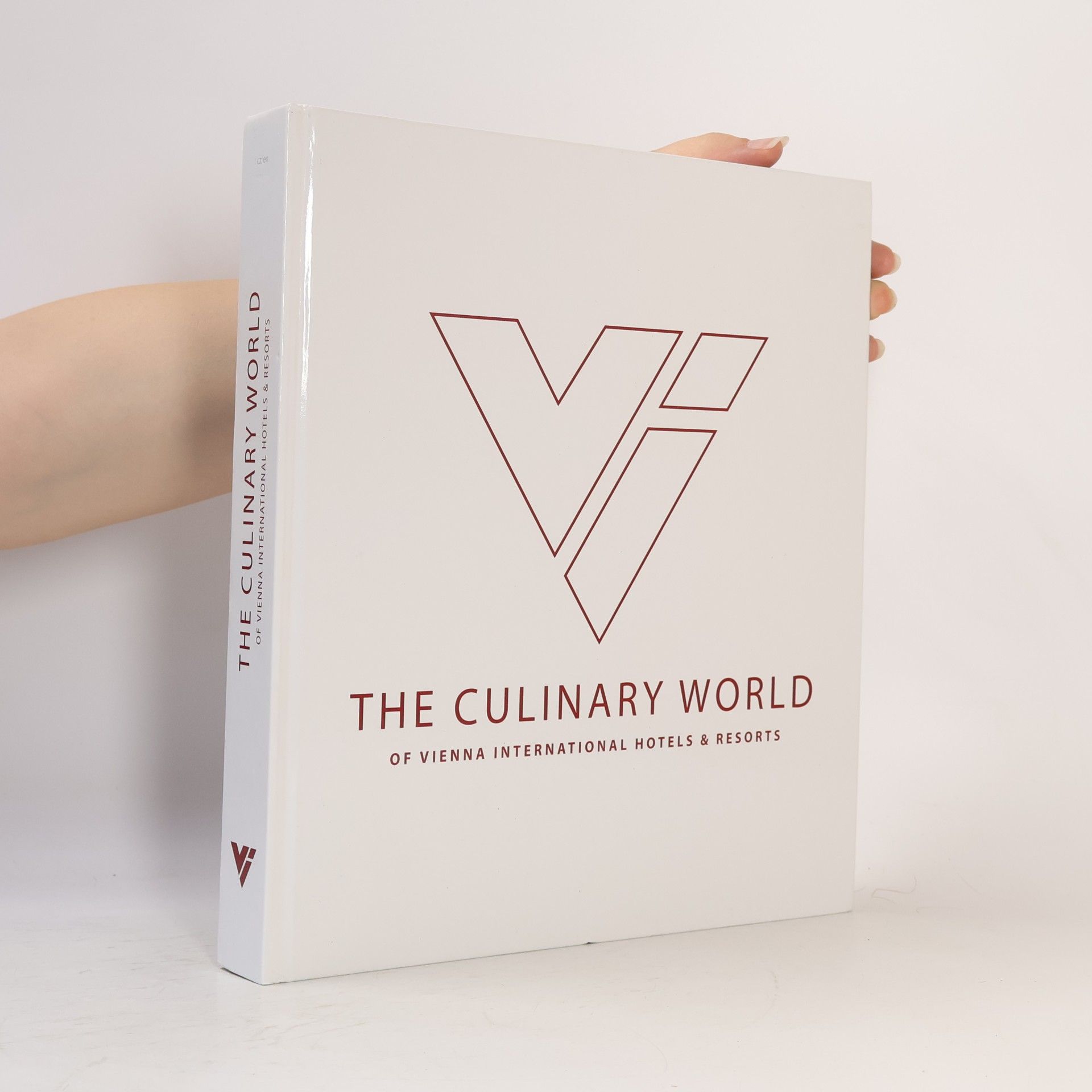 Various authors The Culinary World of Vienna International Hotels & Resorts