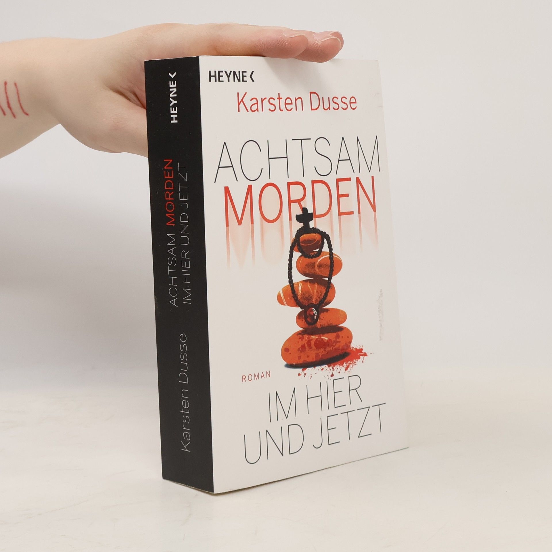Karsten Dusse Achtsam morden im Hier und Jetzt
