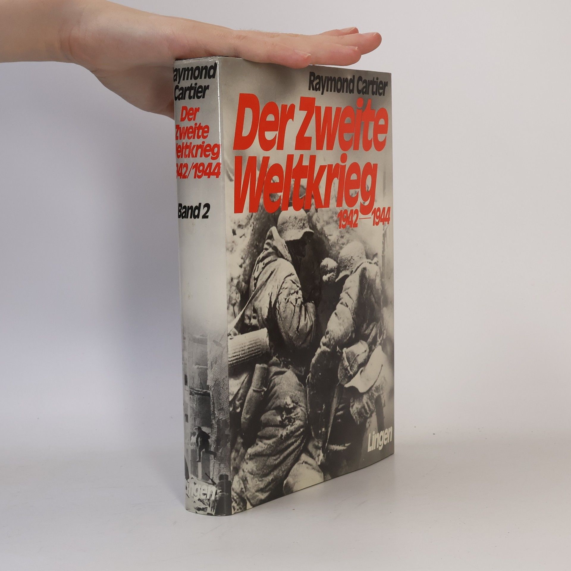 Der Zweite Weltkrieg. Band 2