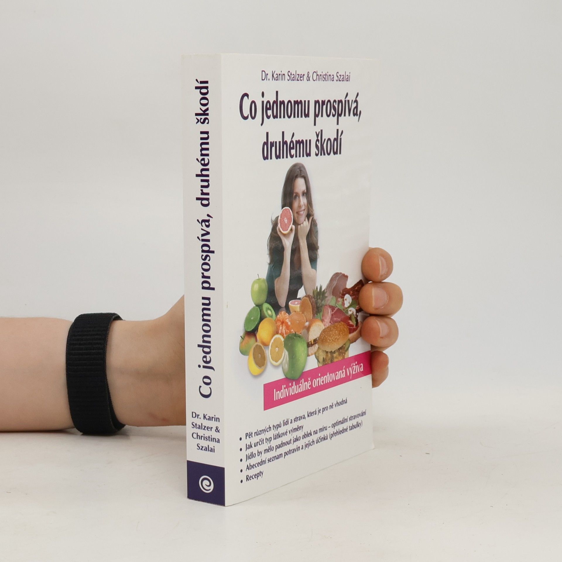 Karin Stalzer Co jednomu prospívá, druhému škodí