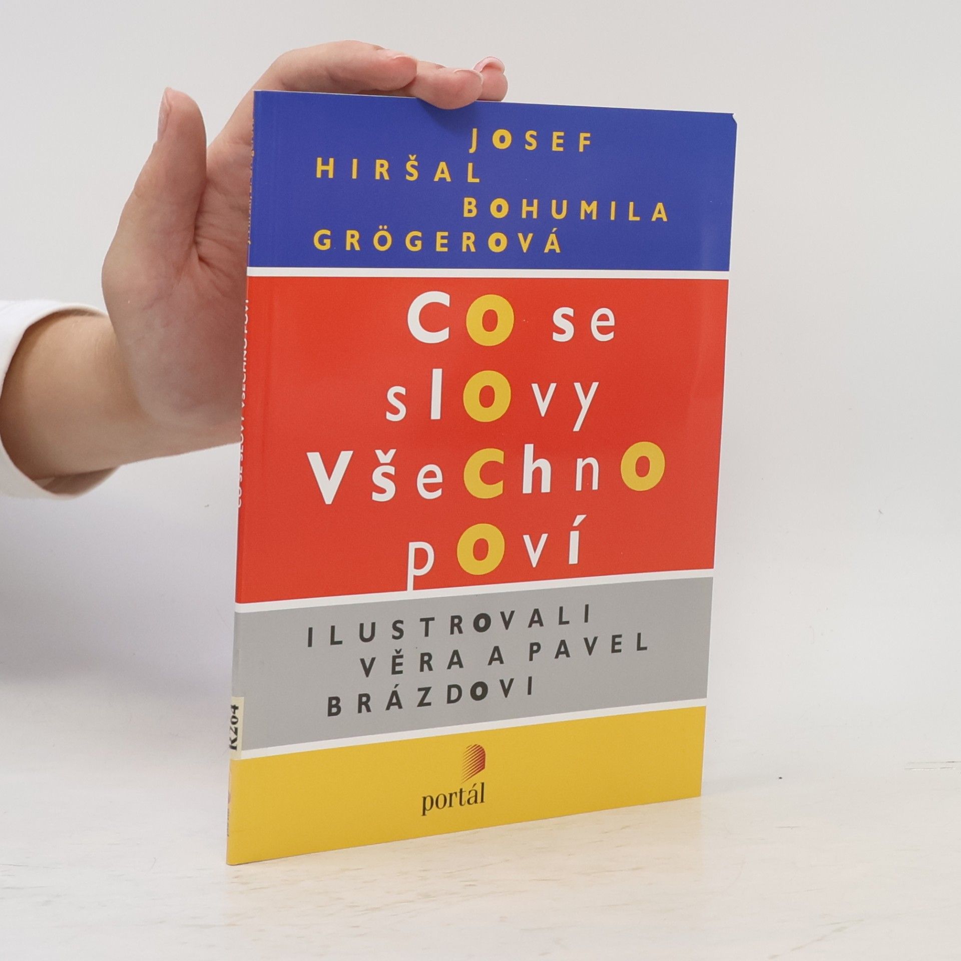 Bohumila Grögerová Co se slovy všechno poví
