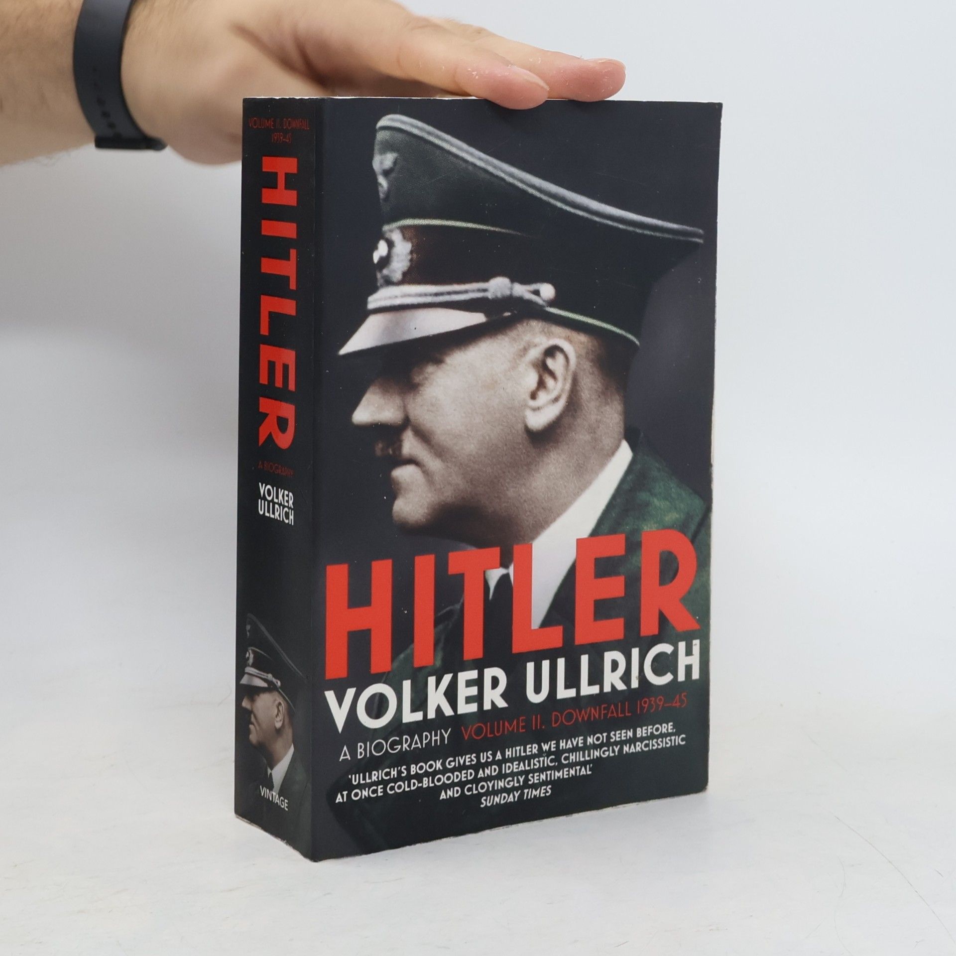 Volker Ullrich Hitler: Volume II