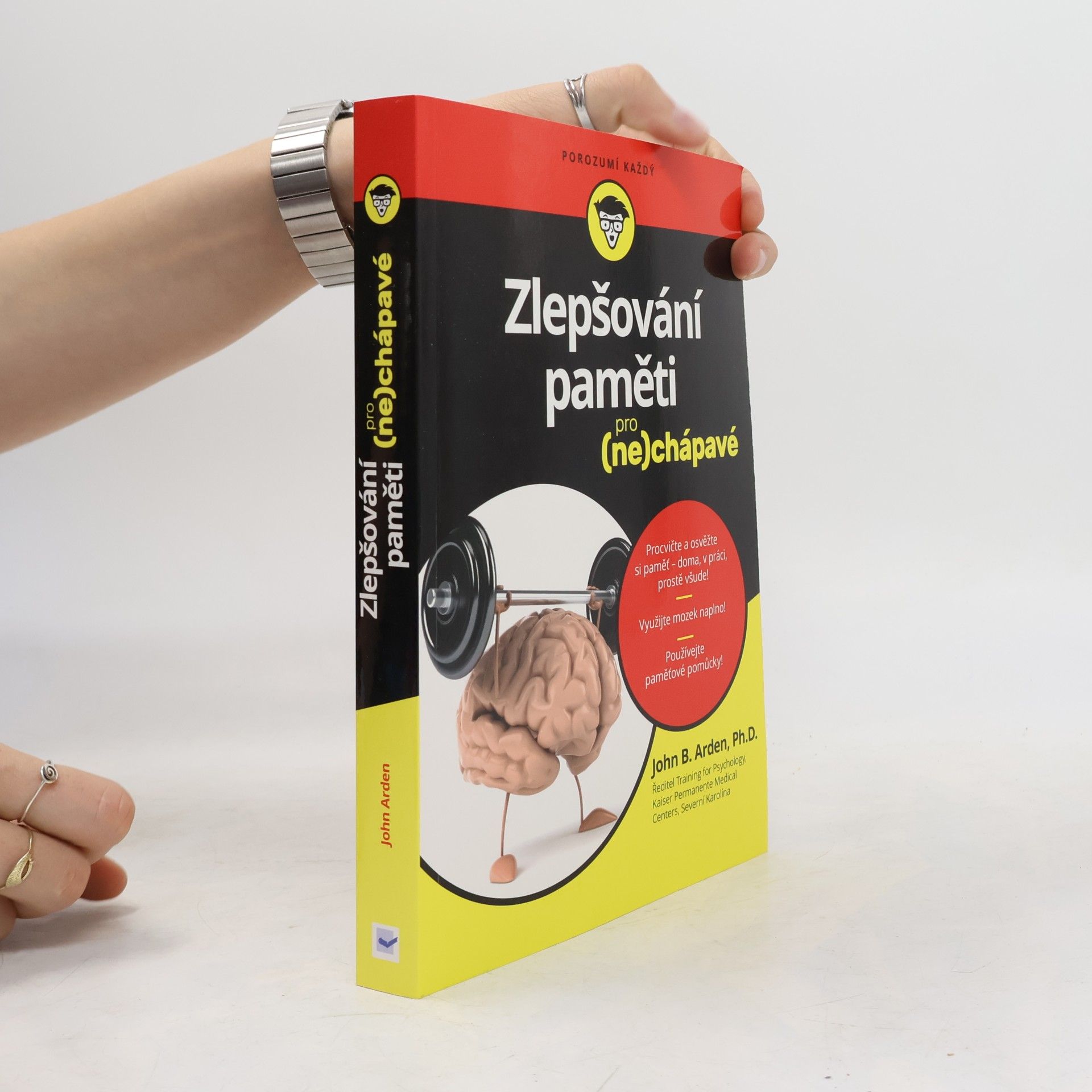 John B. Arden Zlepšování paměti pro (ne)chápavé