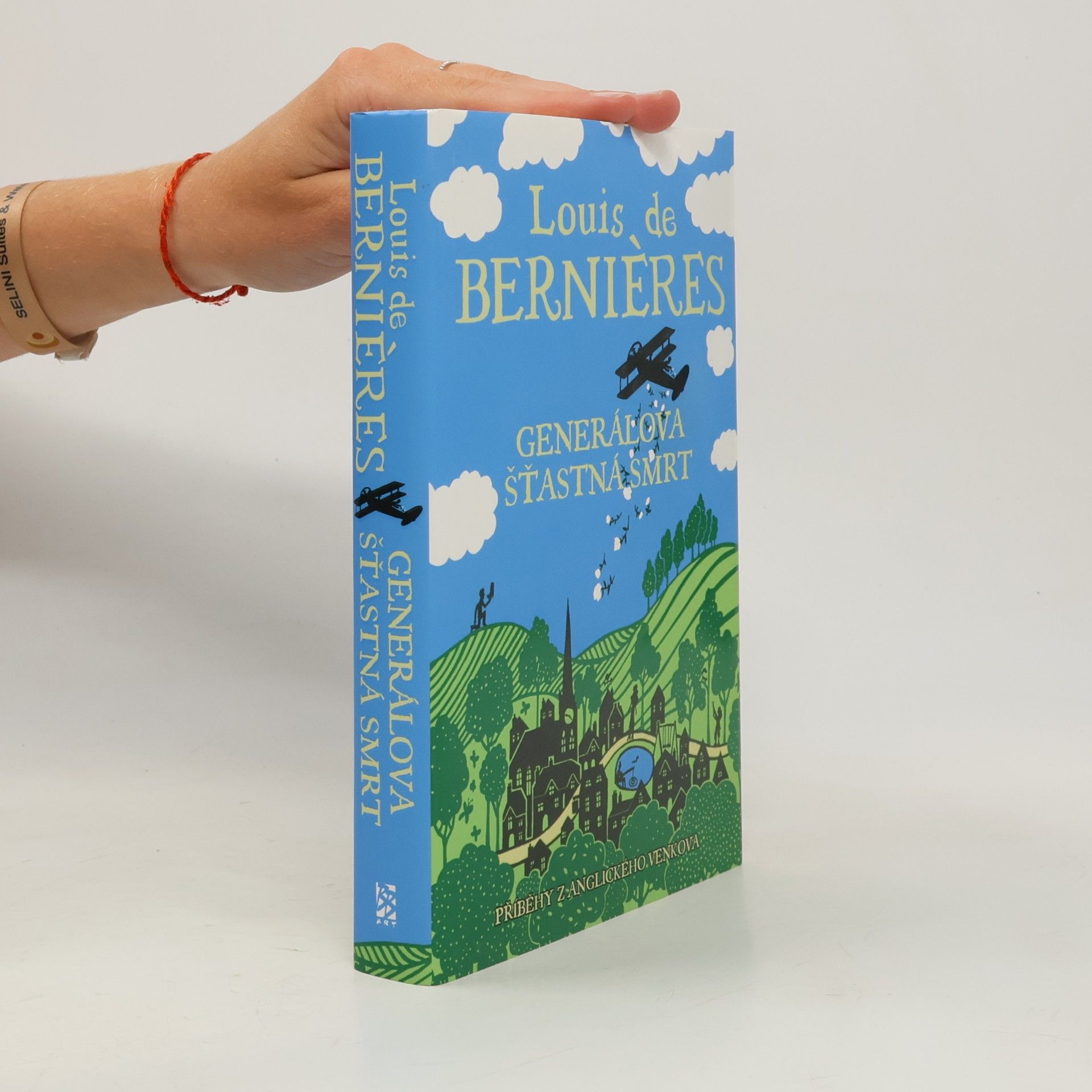 Louis de Bernières Generálova šťastná smrt