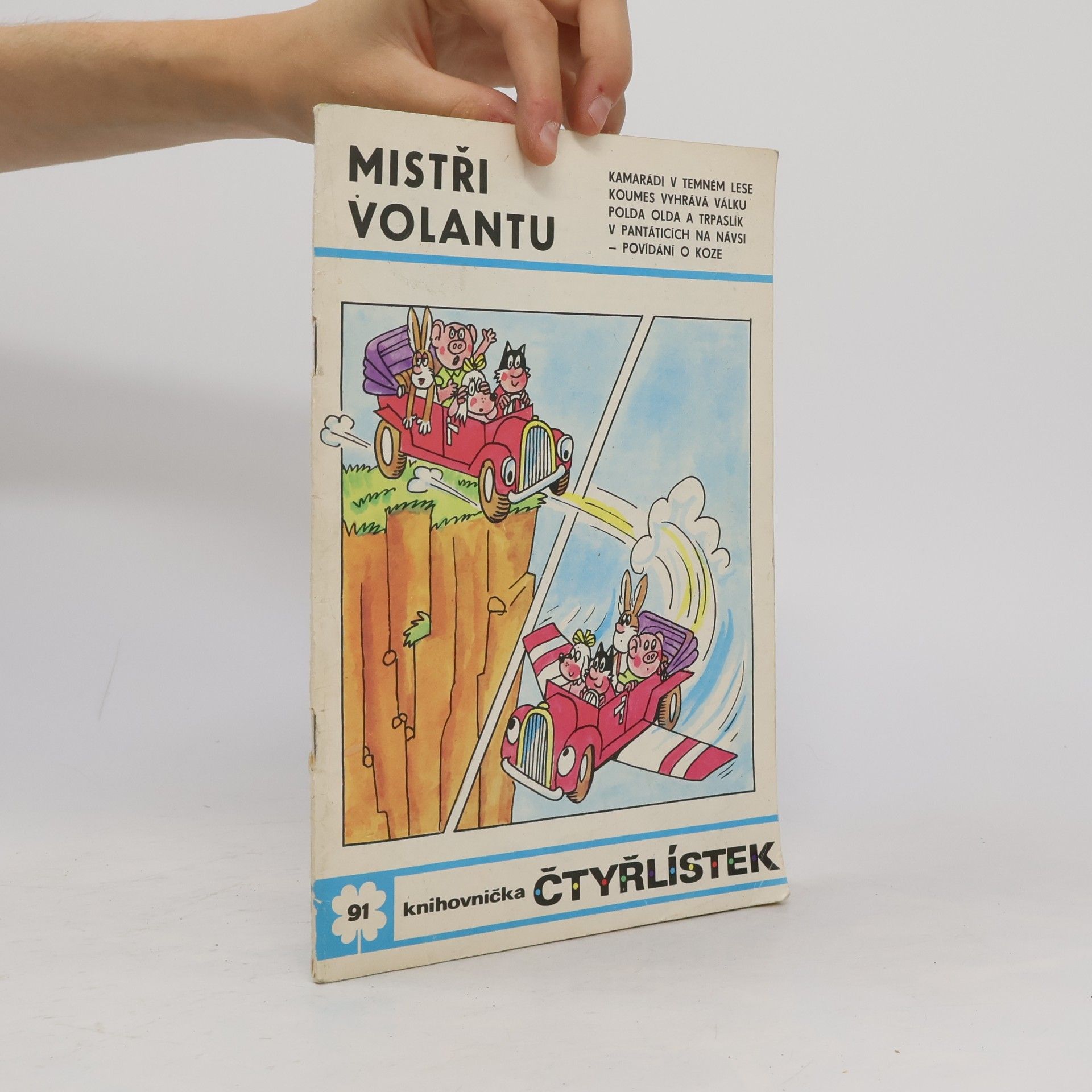 Čtyřlístek 91. Mistři volantu