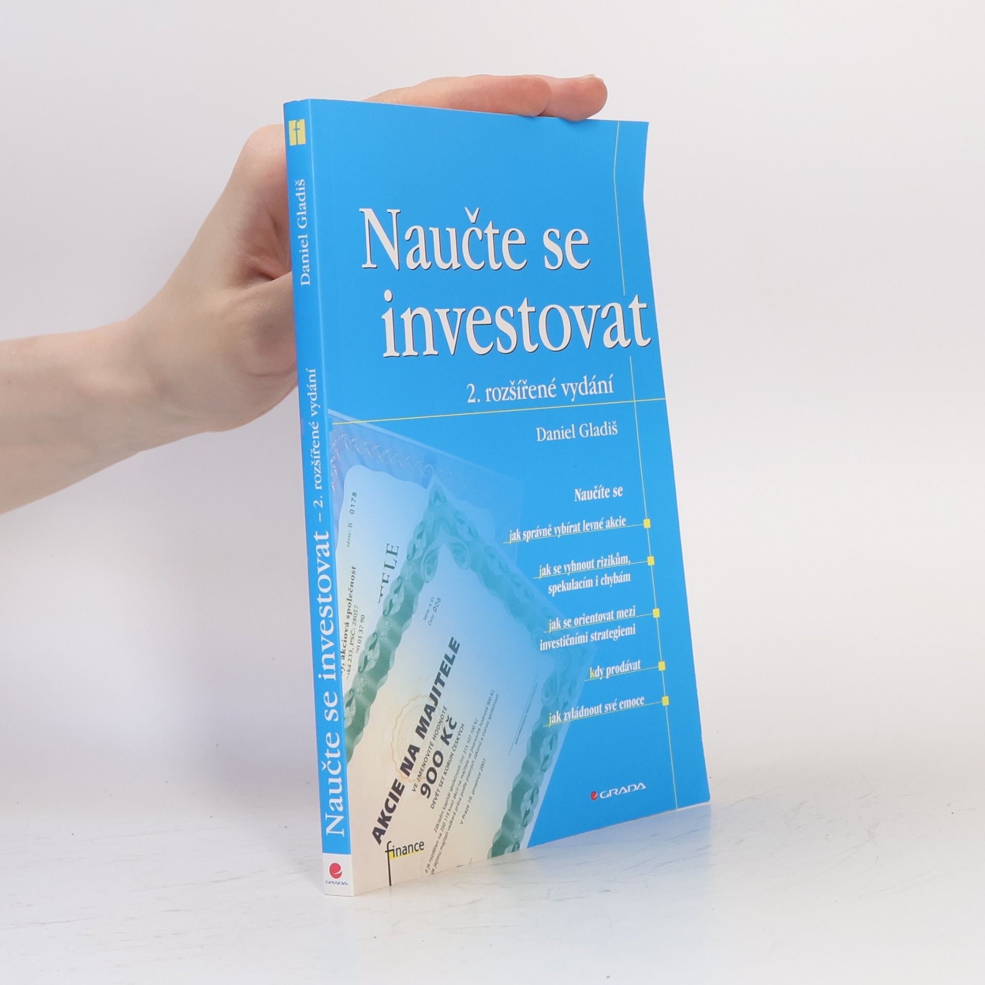 Daniel Gladiš Naučte se investovat, 2., rozšířené vydání