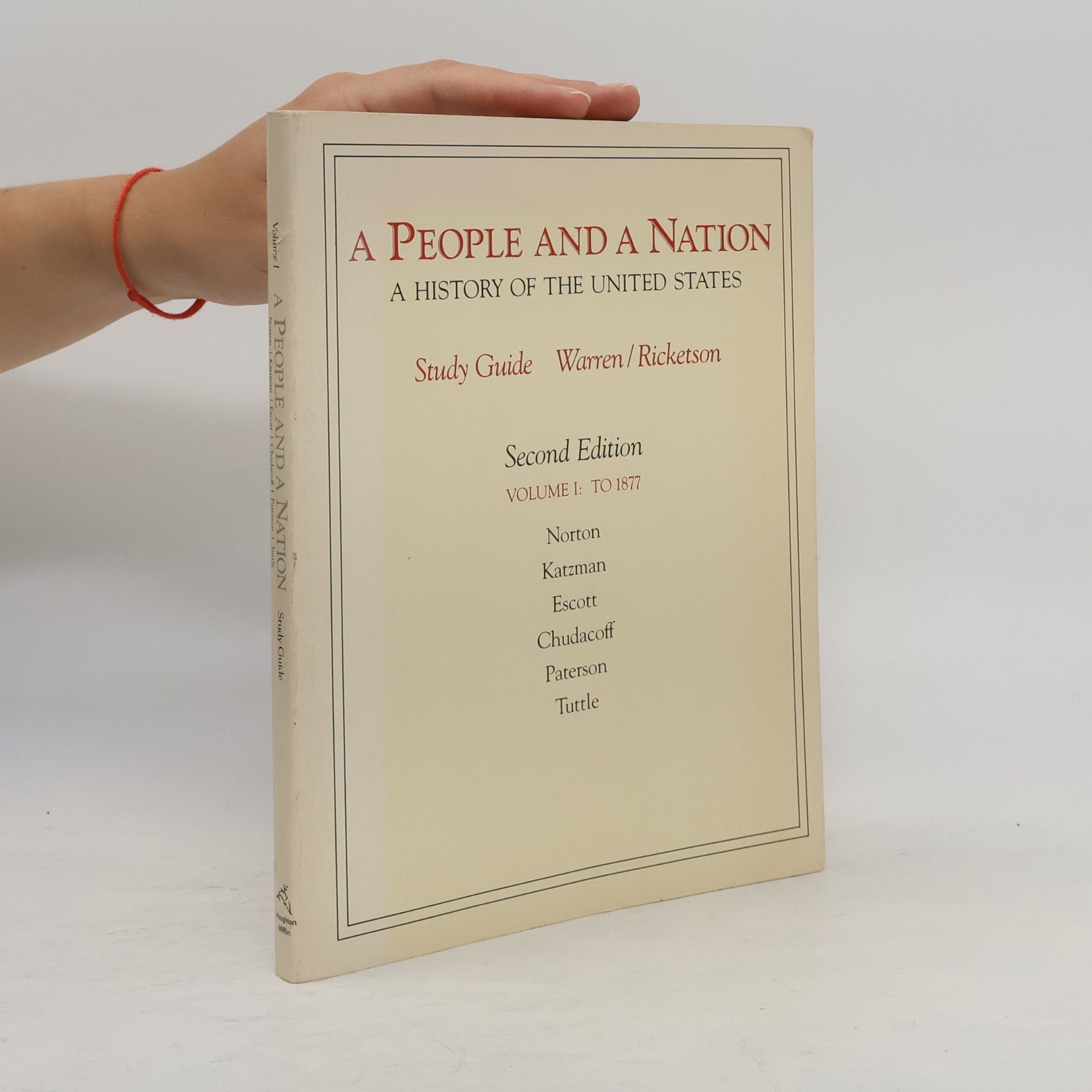 Ricketson People and a Nation: History of the United States - 1: A People and a Nation