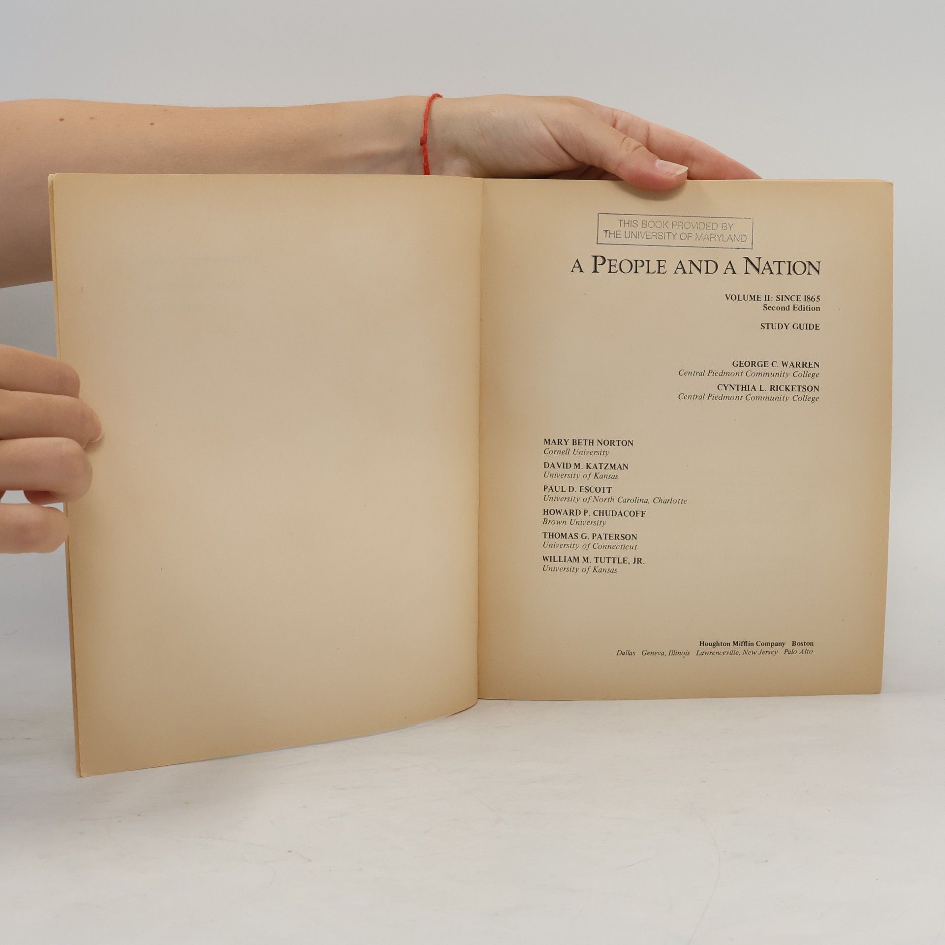Autorenkollektiv A people and a nation: a history of the United States