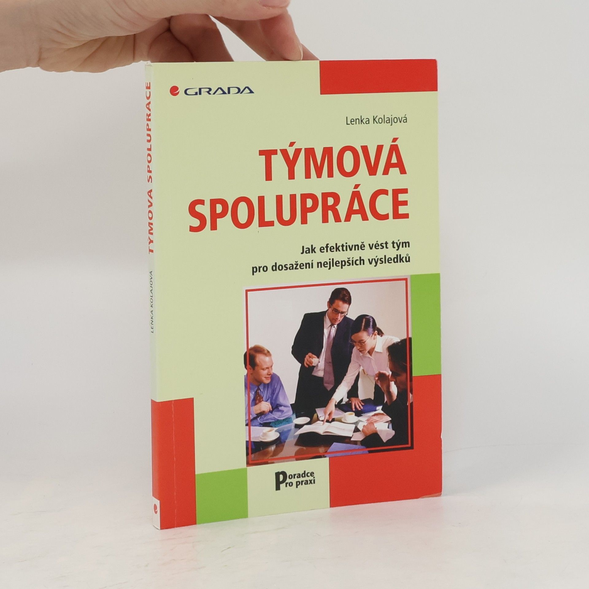 Lenka Kolajová Týmová spolupráce