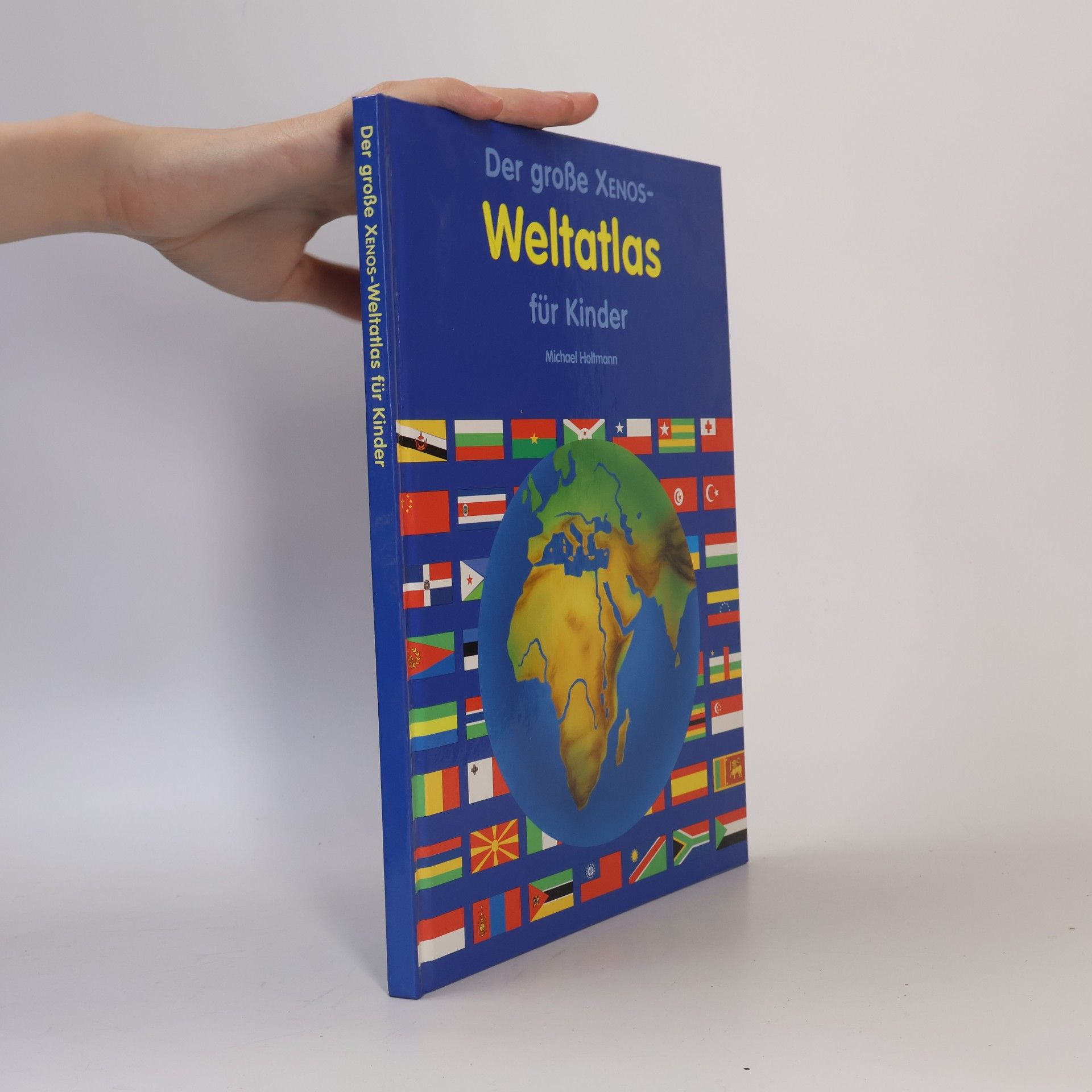 Michael Holtmann Der große Xenos - Weltatlas für Kinder