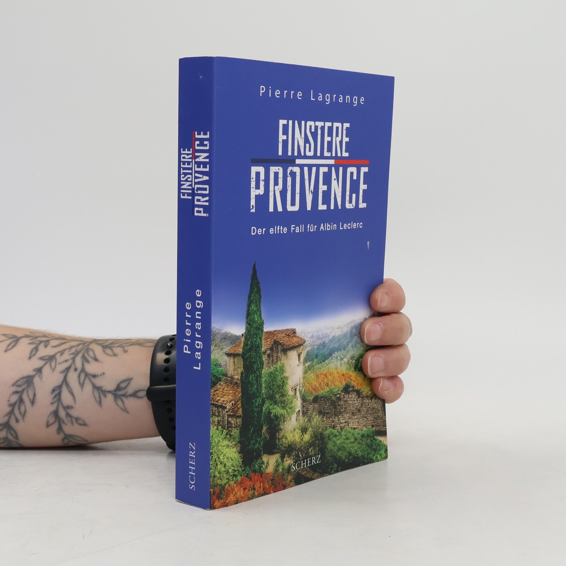 Pierre Lagrange Finstere Provence / Commissaire Leclerc Bd.11