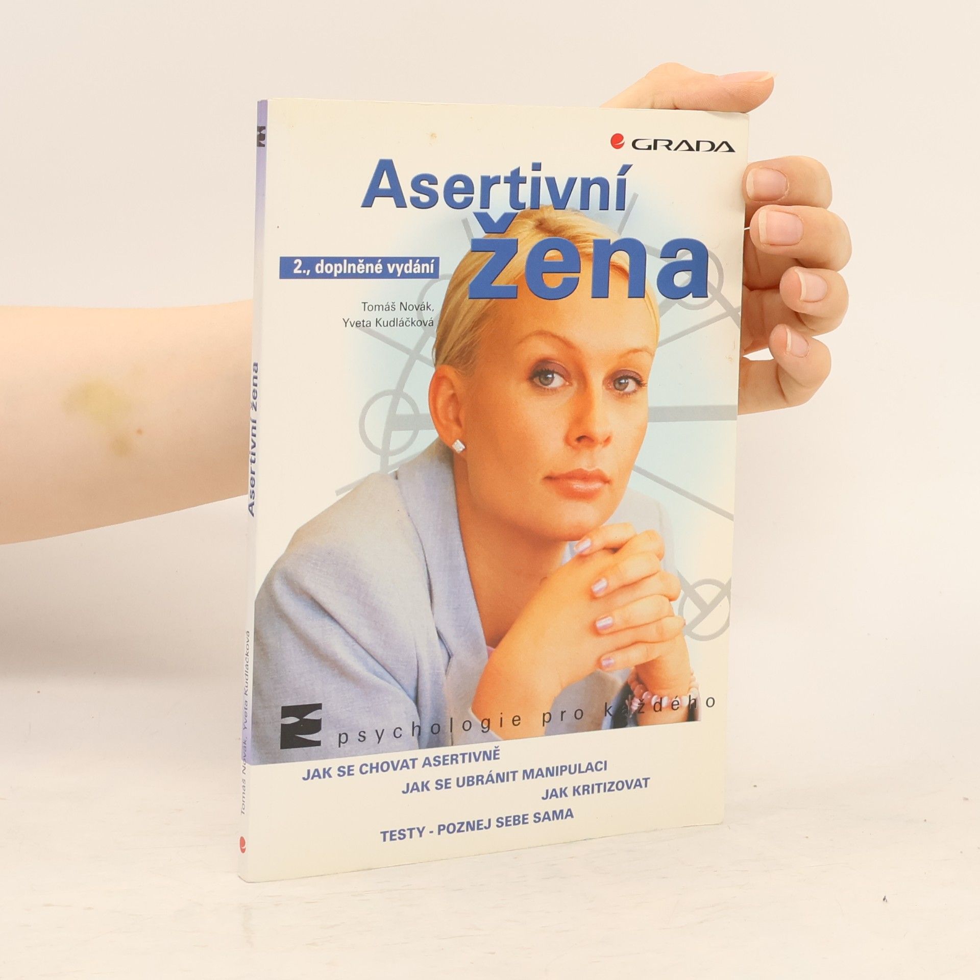Yveta Kudláčková Asertivní žena