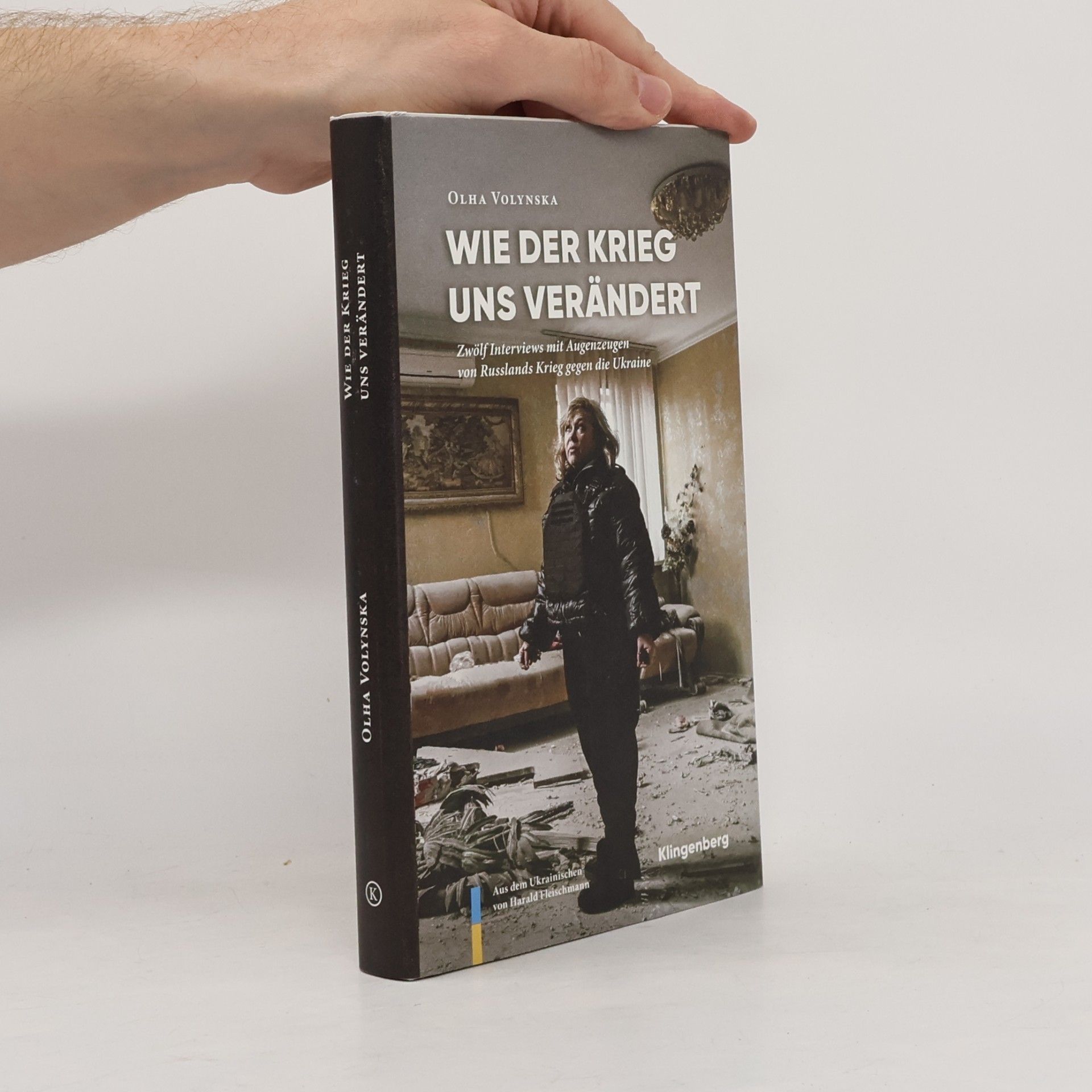 Olha Volynska Wie der Krieg uns verändert