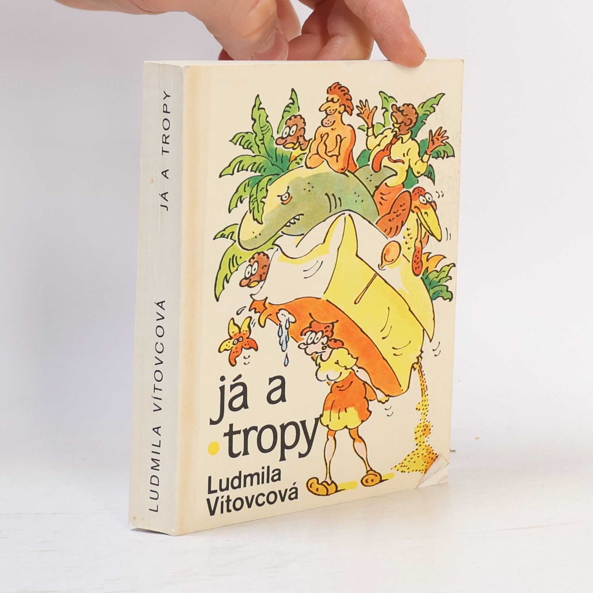 Ludmila Vítovcová Já a tropy