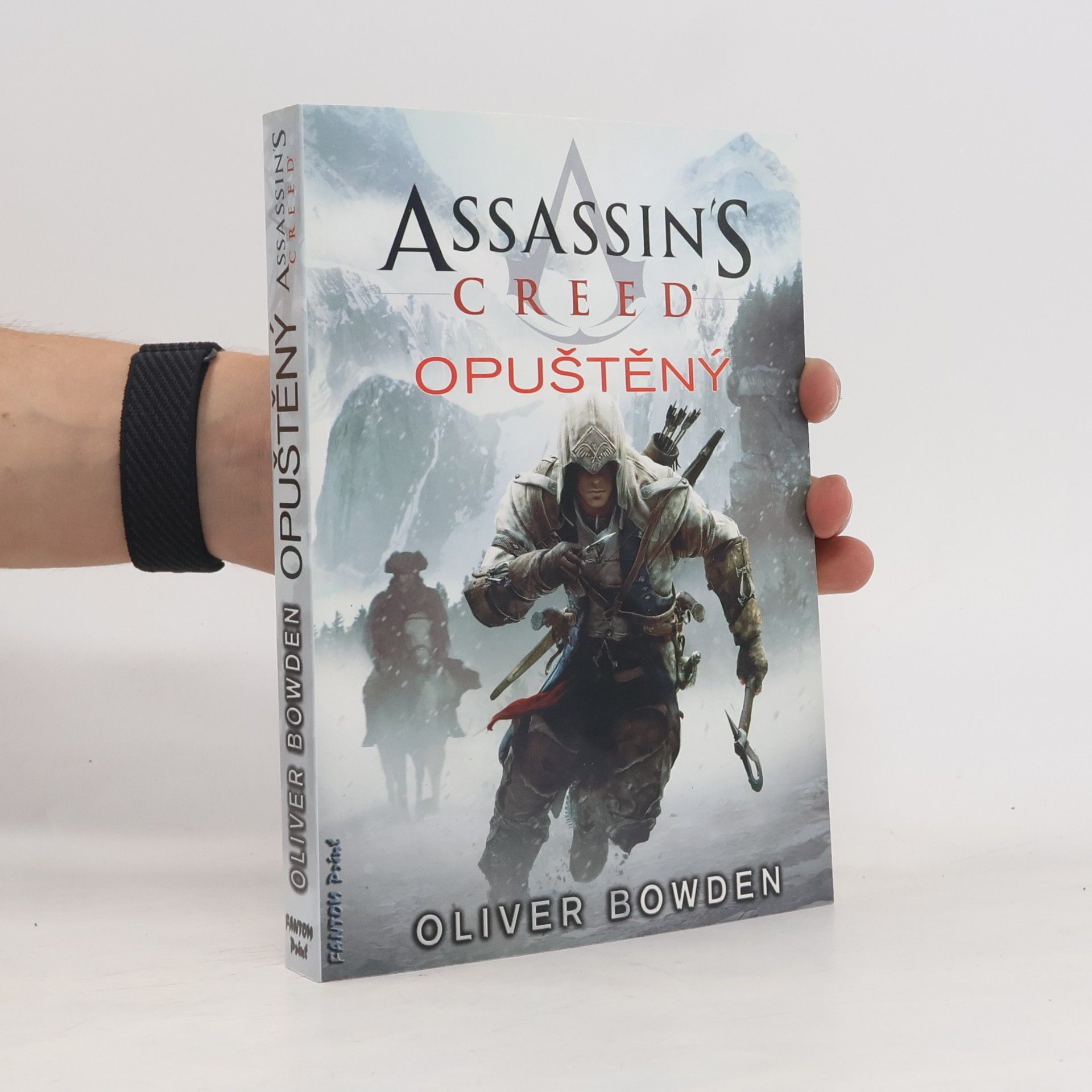 Oliver Bowden Assassin's creed - Opuštěný