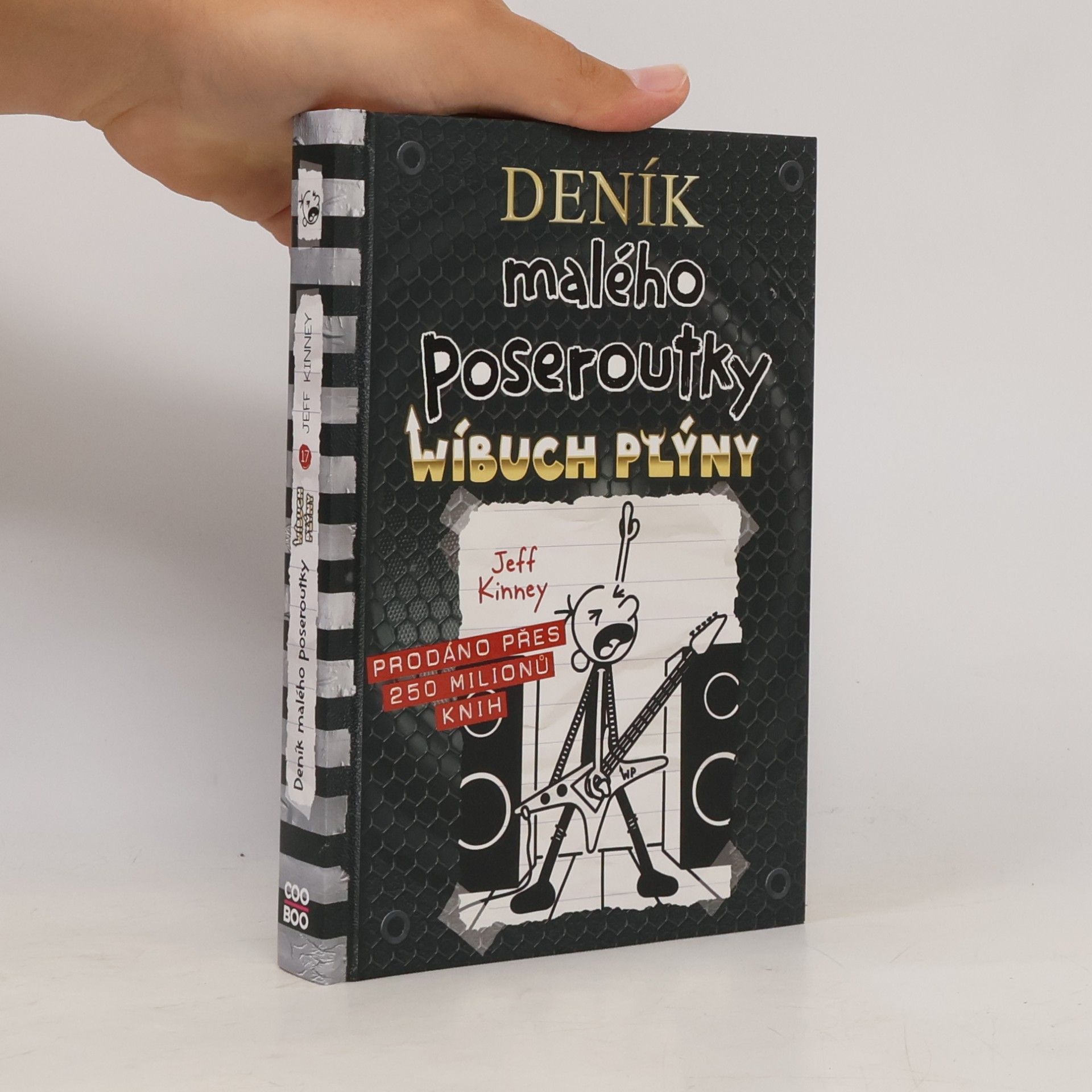 Jeff Kinney Deník malého poseroutky 17. Wíbuch plýny