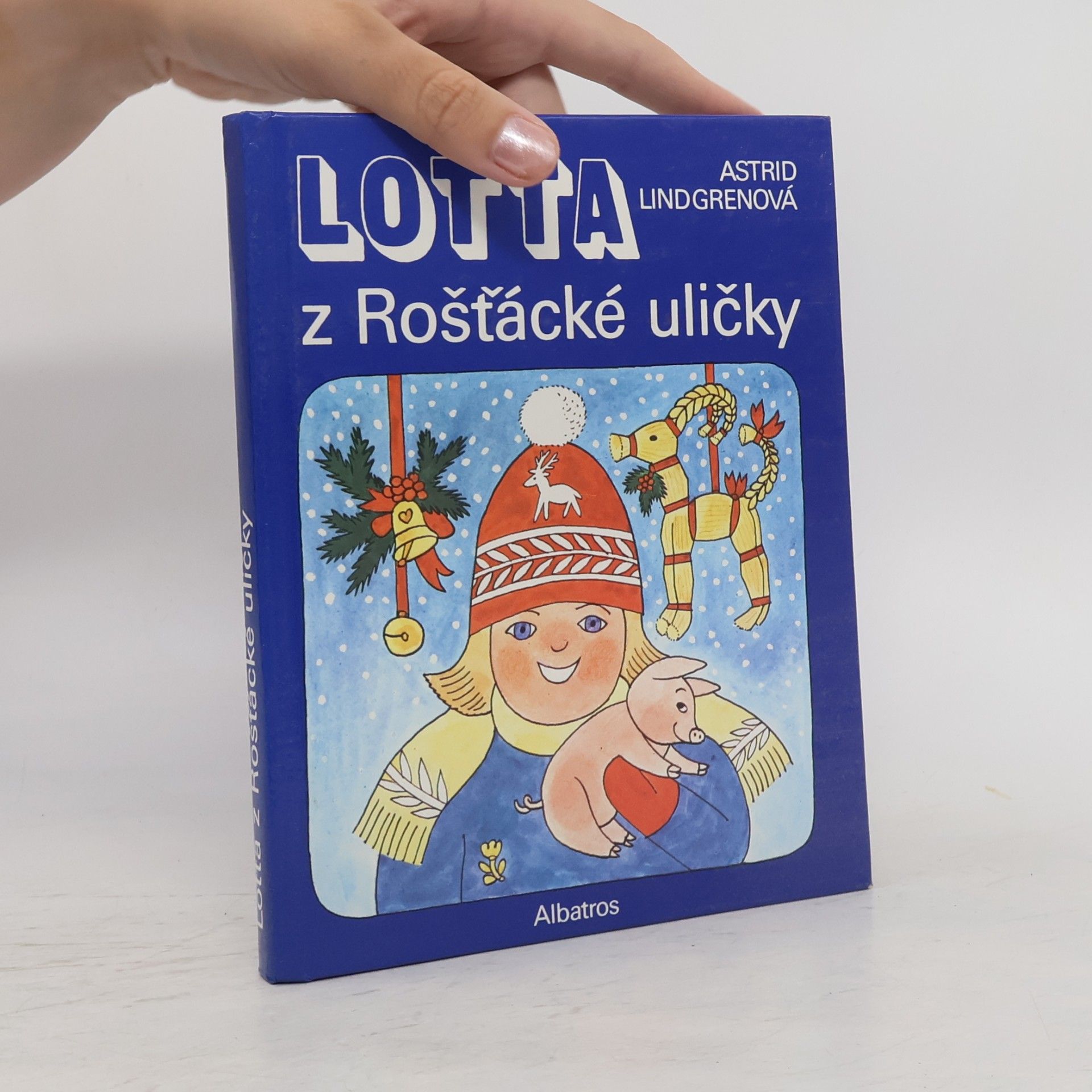 Astrid Lindgren Lotta z Rošťácké uličky