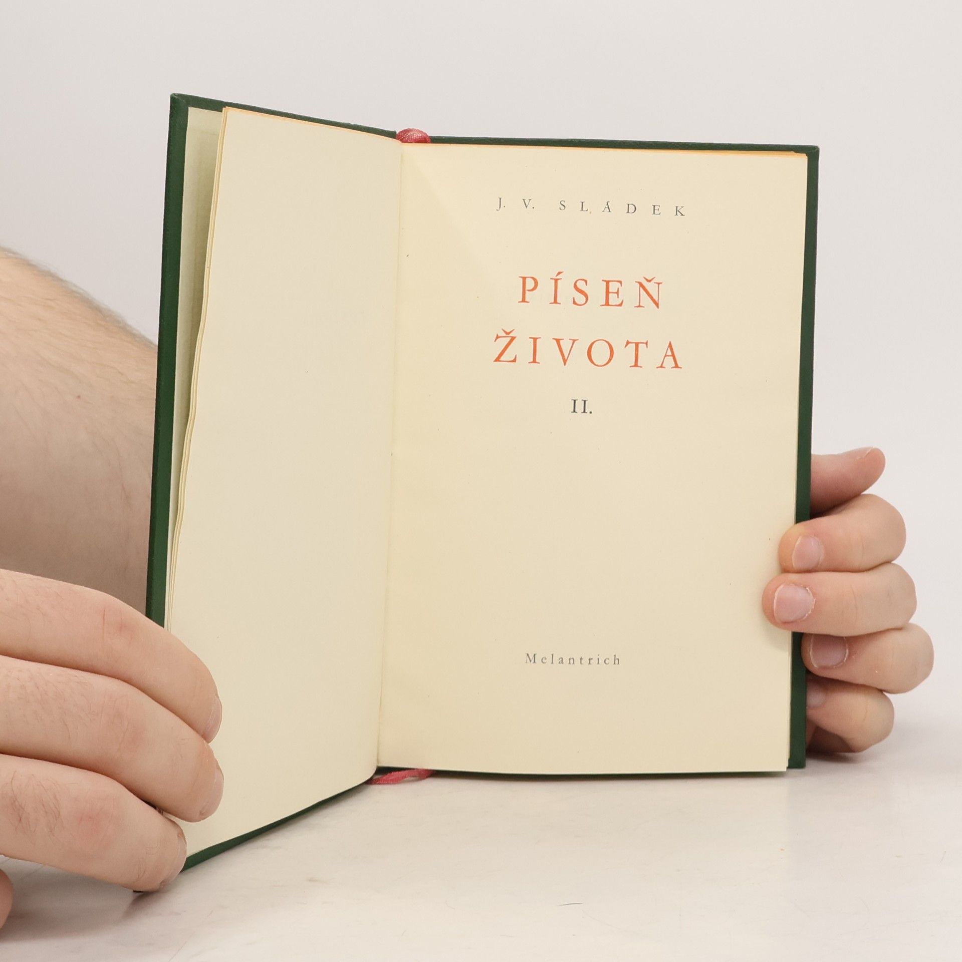 Josef Václav Sládek Píseň života II