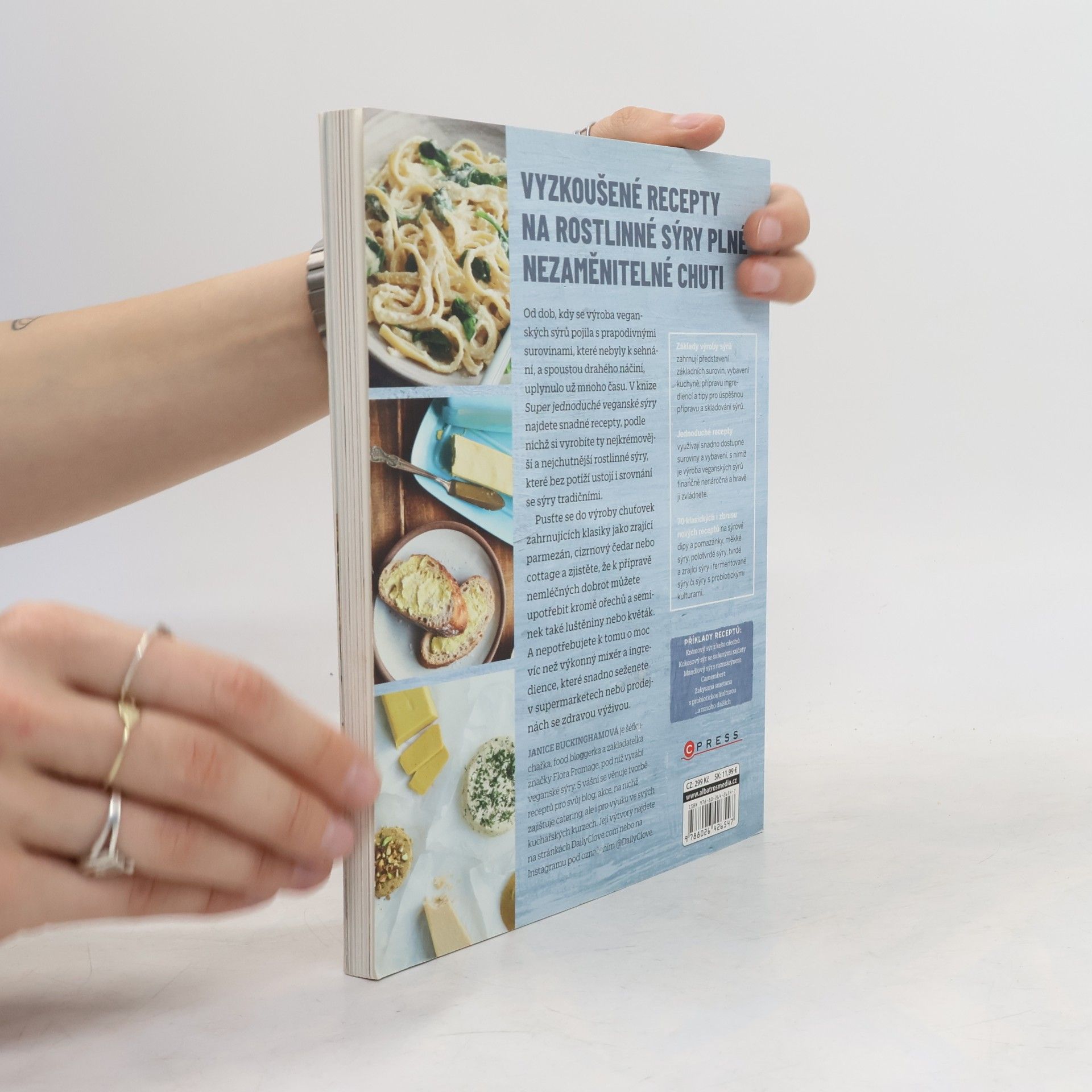 Janice Buckingham Super jednoduché veganské sýry : 70 lahodných receptů na rostlinné sýry