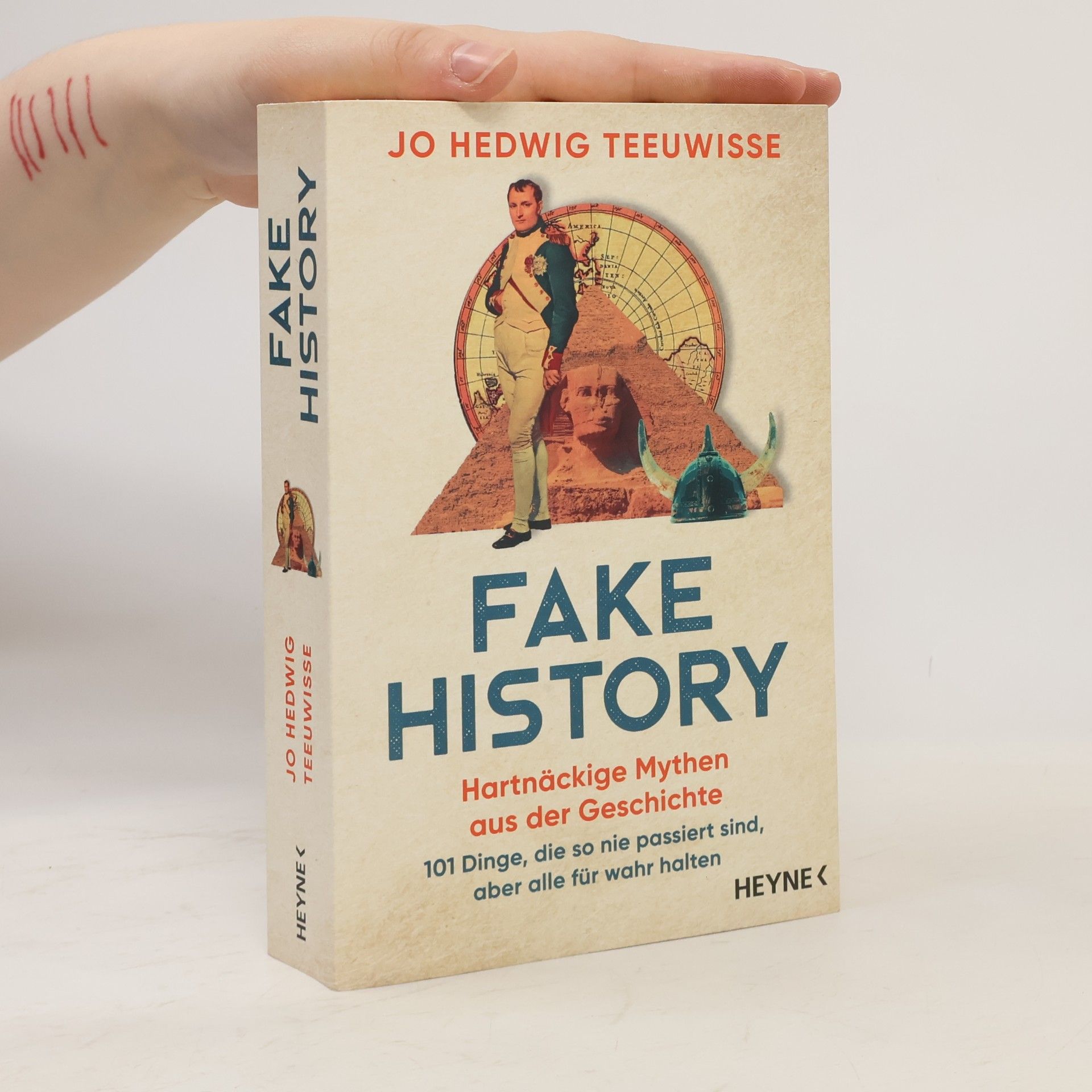 Jo Hedwig Teeuwisse Fake History – Hartnäckige Mythen aus der Geschichte