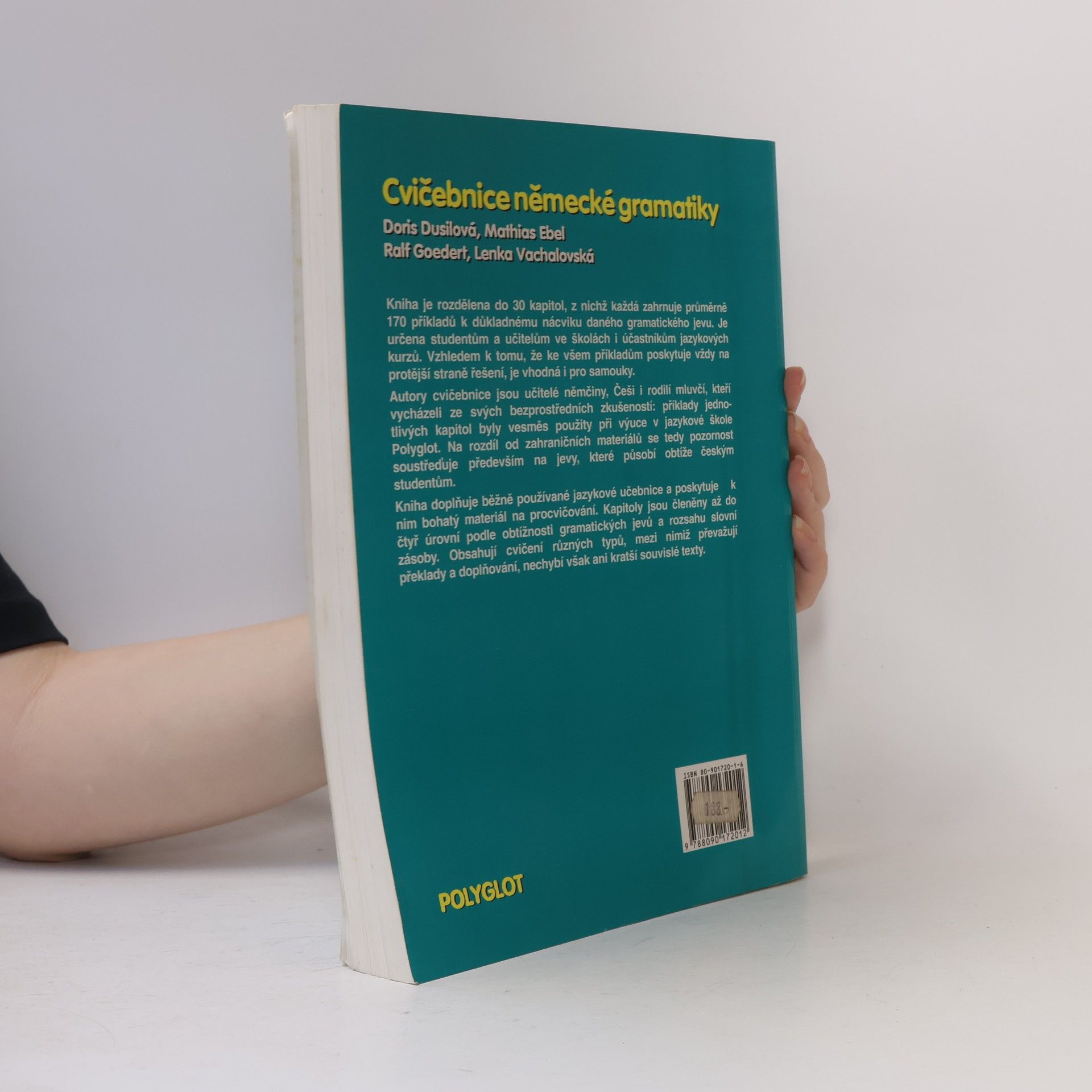 Various authors Cvičebnice německé gramatiky : Příklady k základním gramatickým jevům s řešením