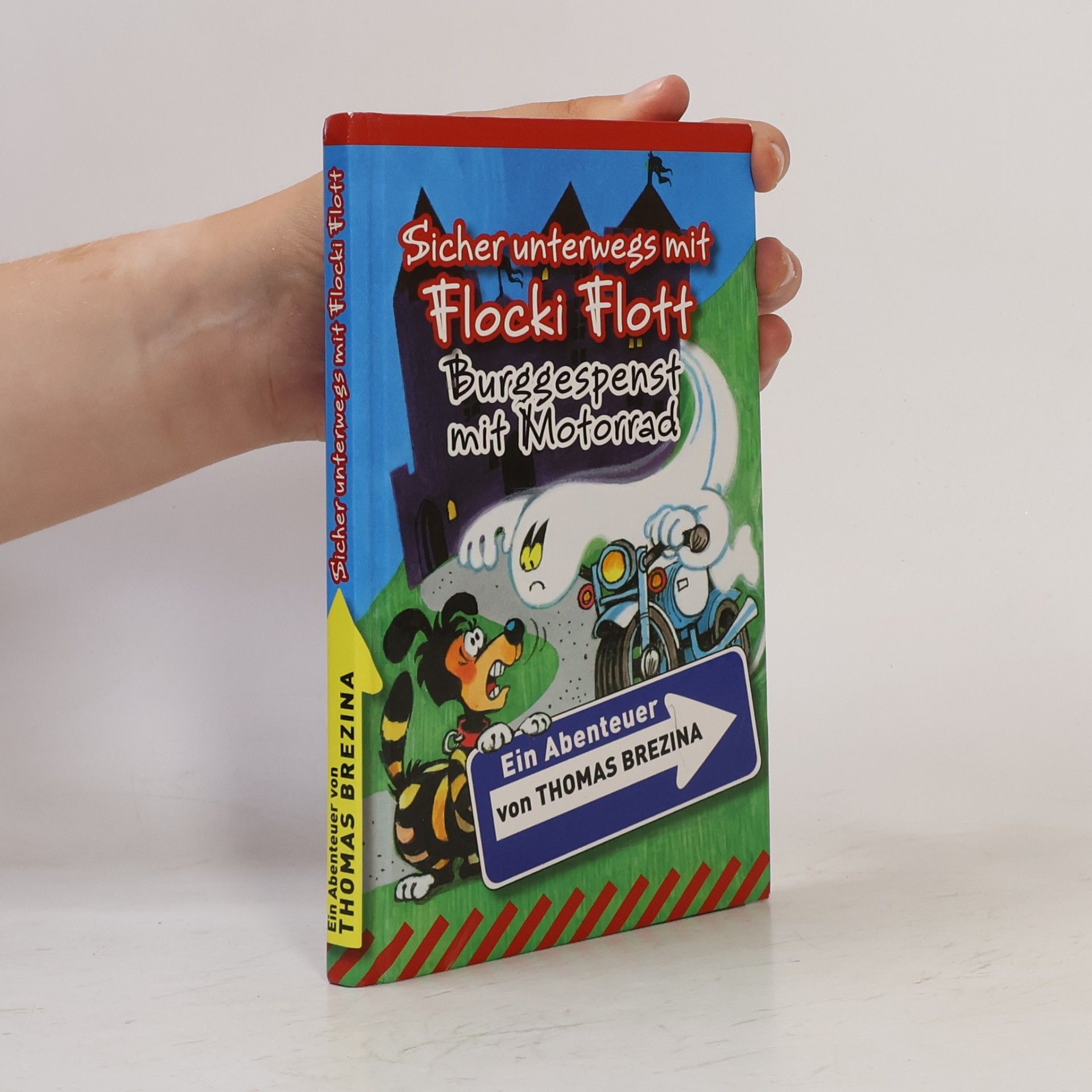Thomas Brezina Sicher unterwegs mit Flocki Flott. Burggespenst mit Motorrad