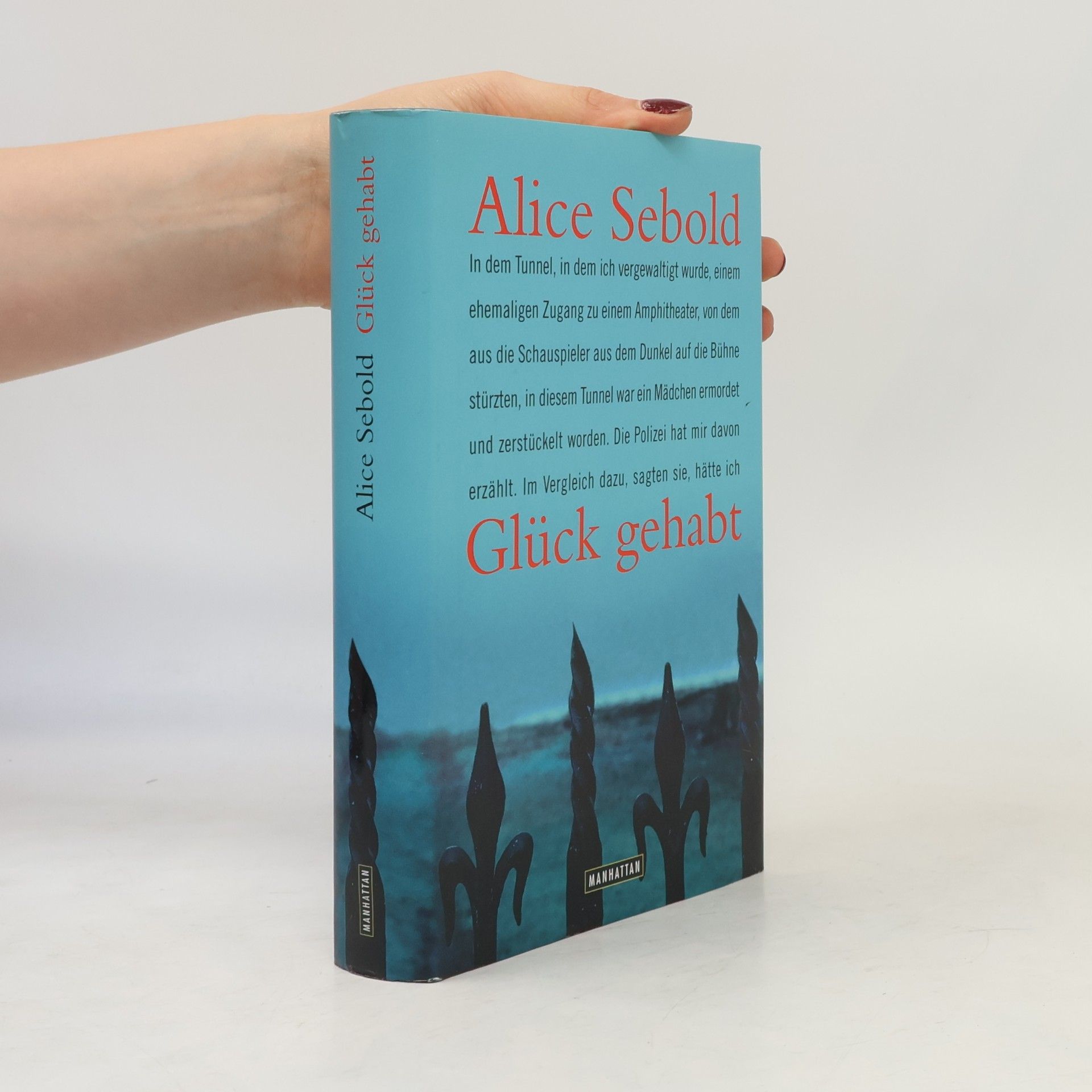 Alice Sebold Glück gehabt