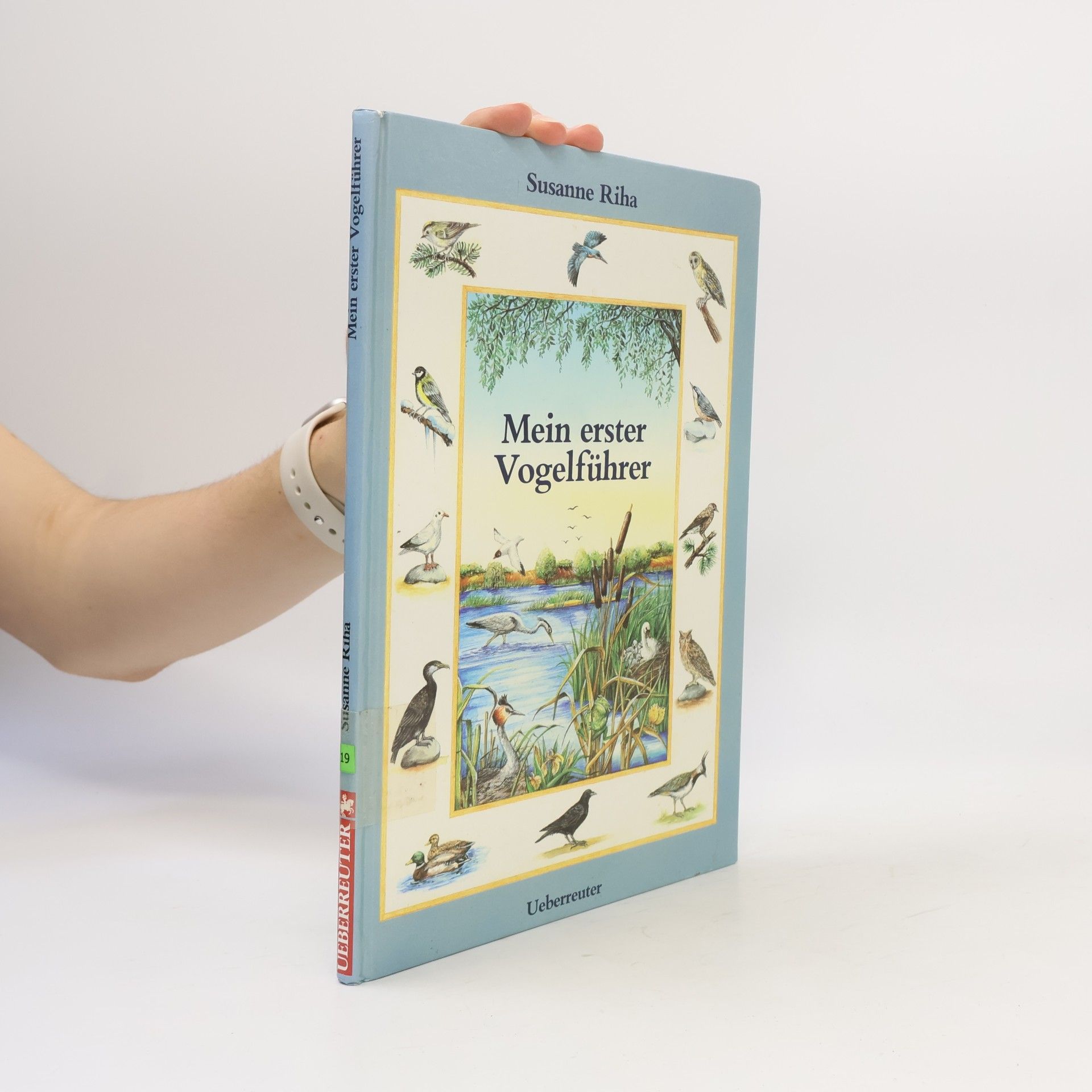 Susanne Riha Mein erster Vogelführer