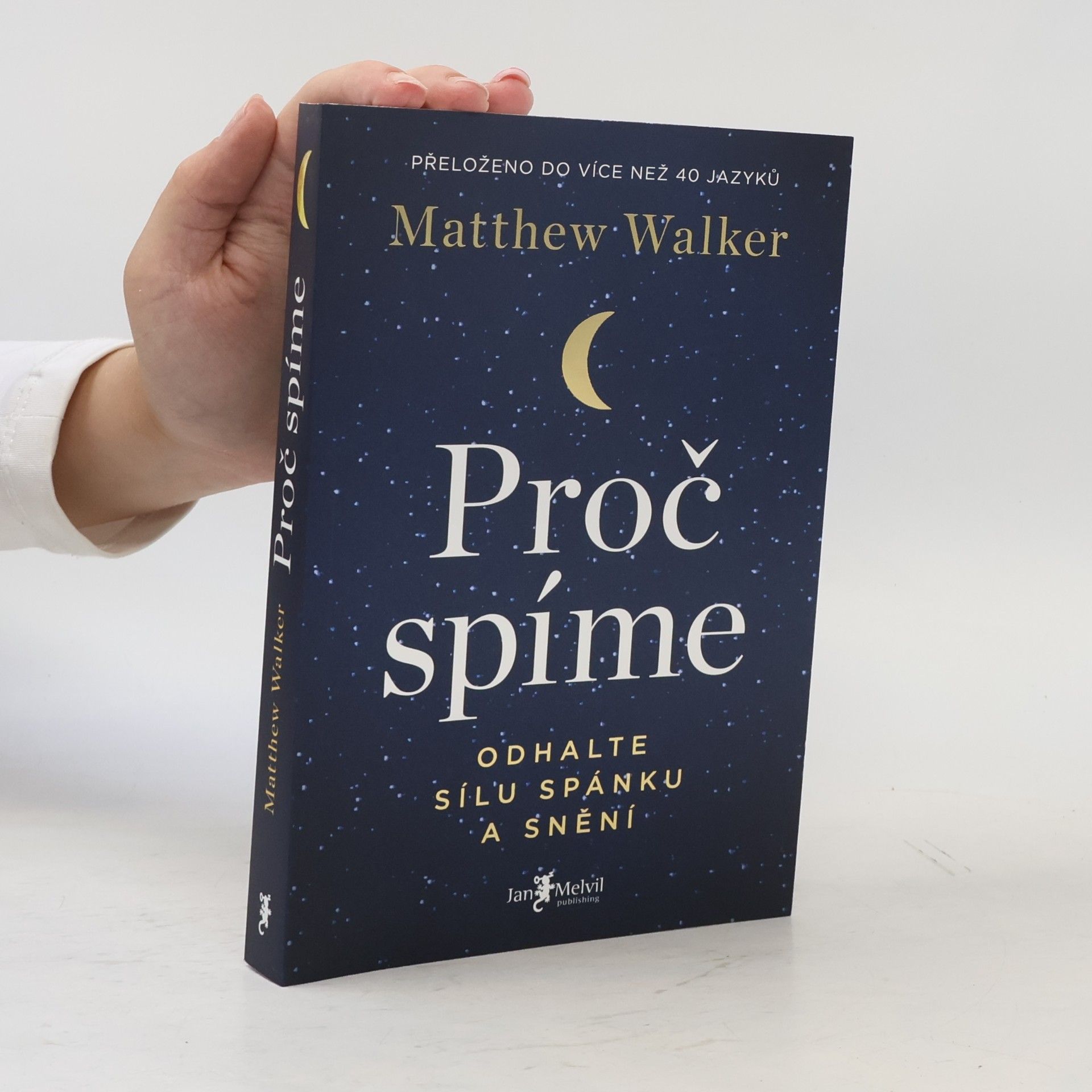Matthew Walker Proč spíme