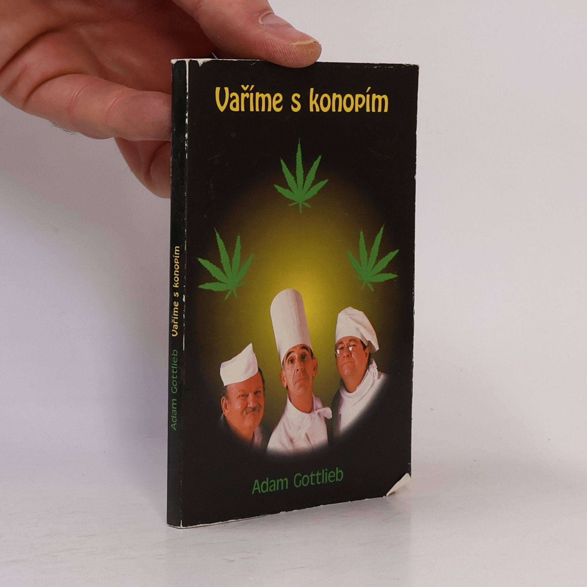 Adam Gottlieb Vaříme s konopím