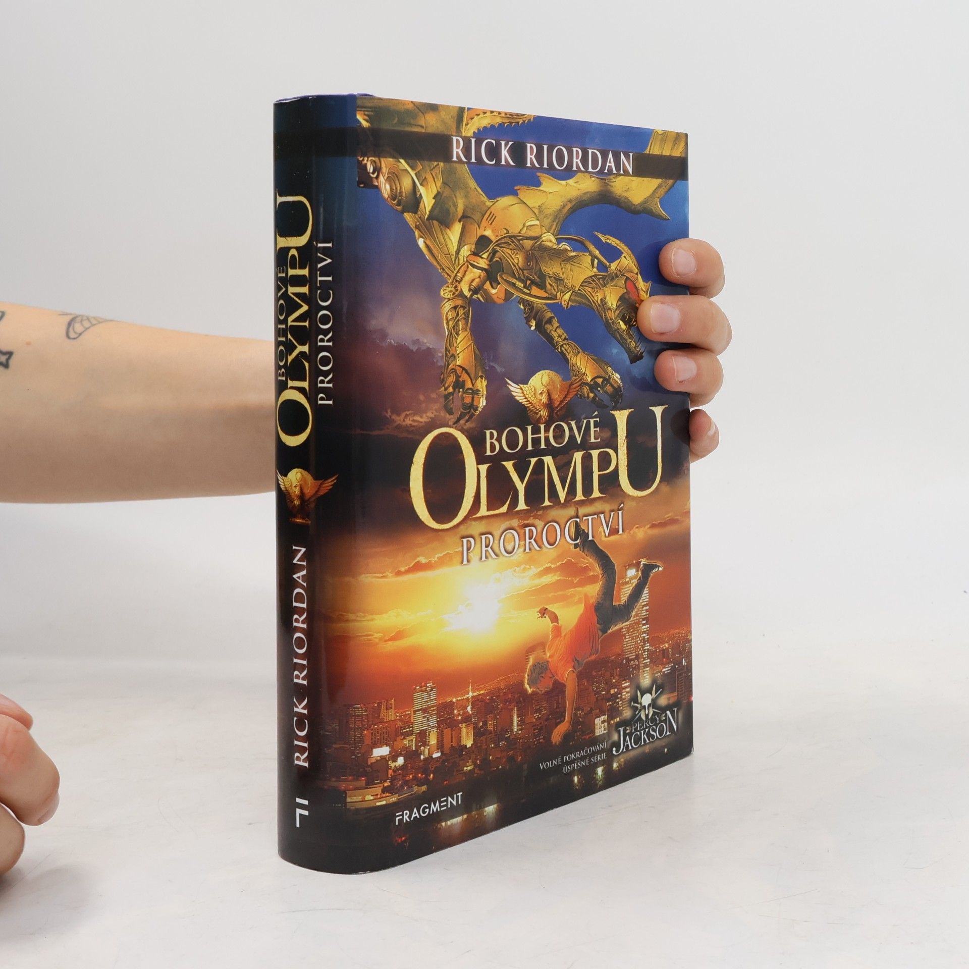 Rick Riordan Proroctví. Bohové Olympu 1. díl