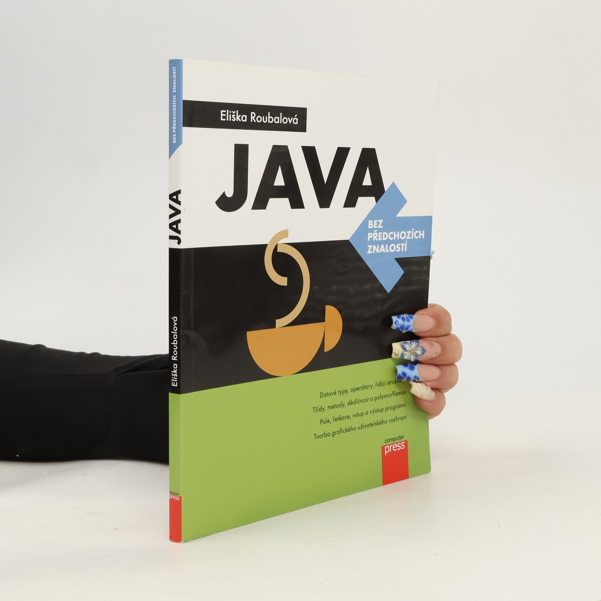 Eliška Roubalová Java bez předchozích znalostí