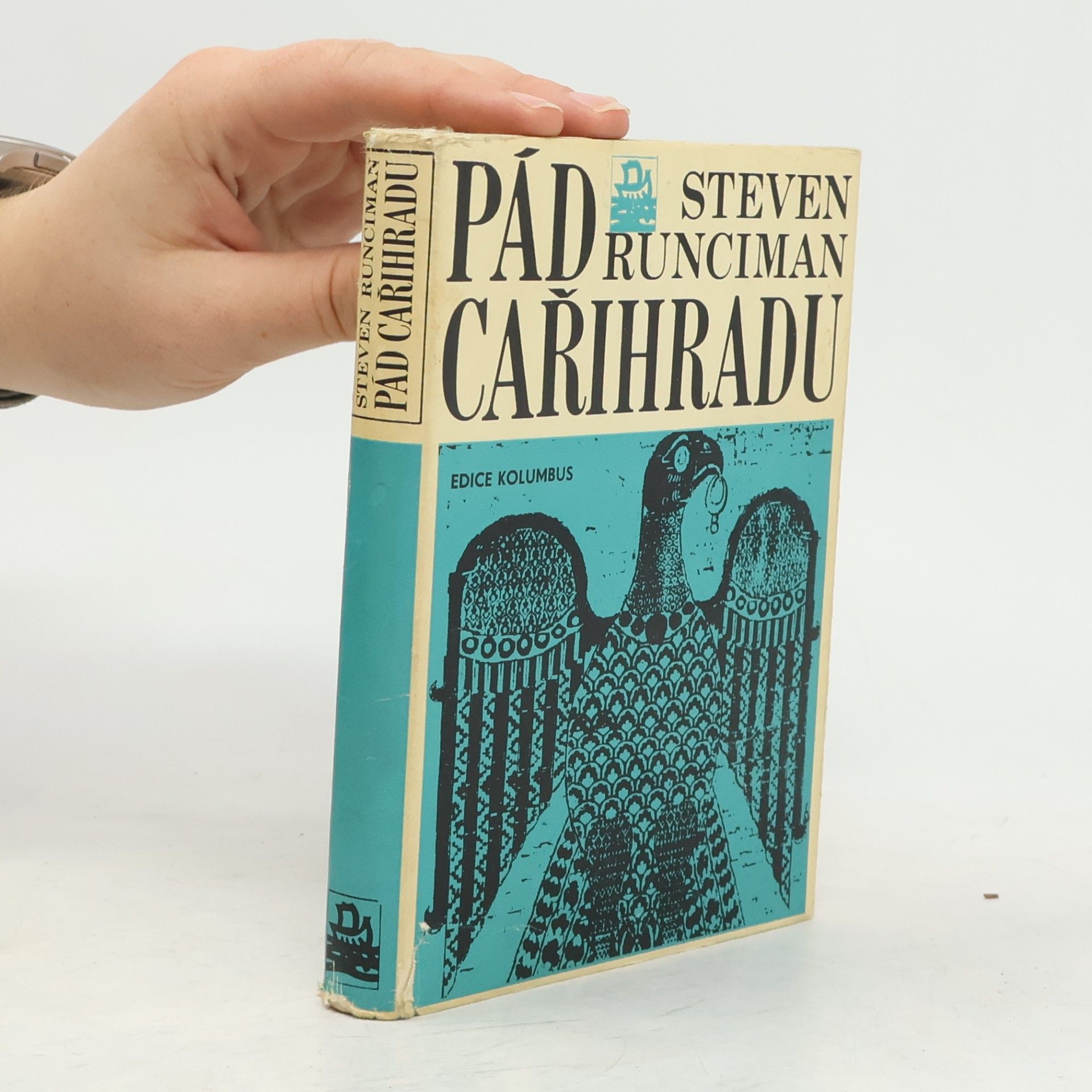 Steven Runciman Pád Cařihradu