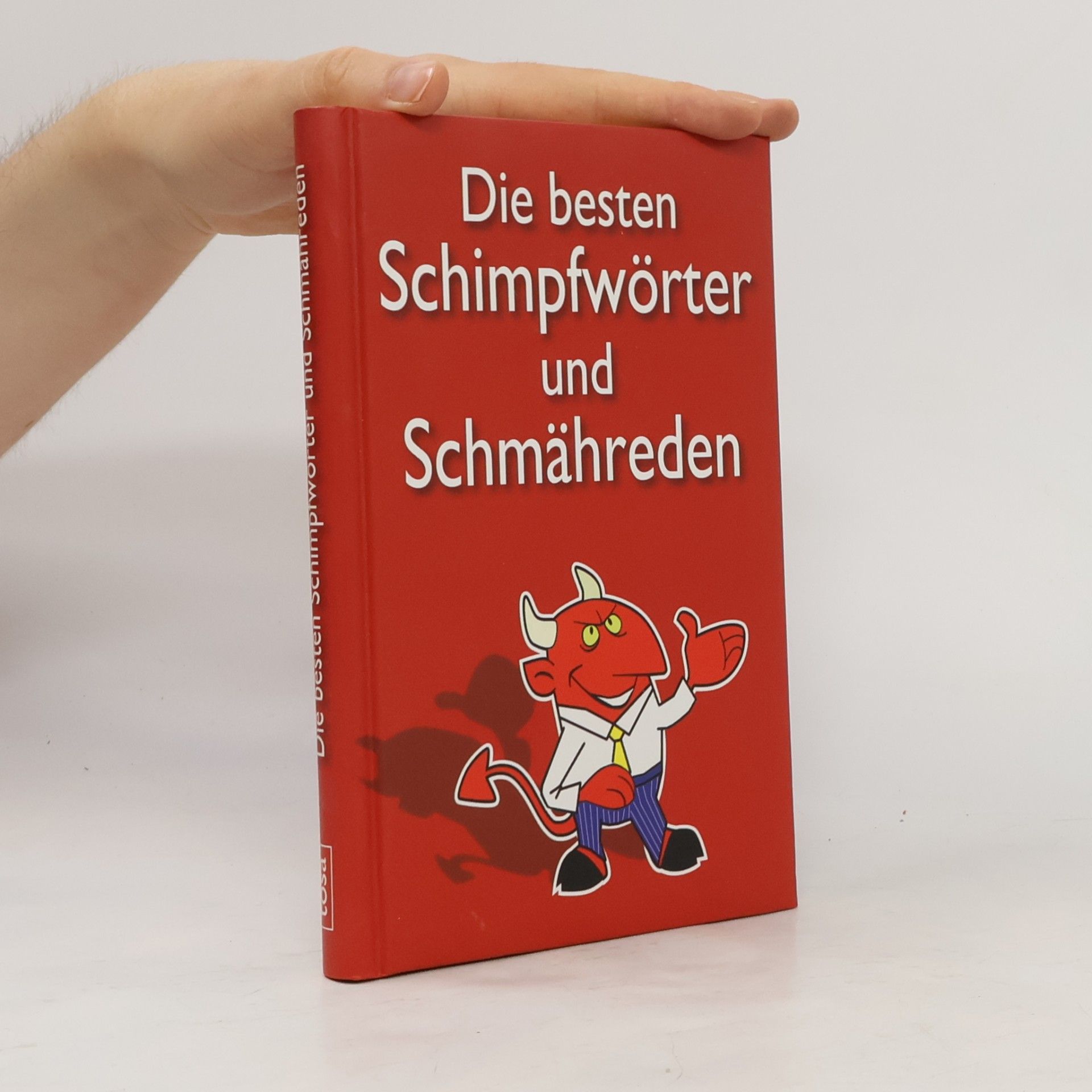 Anke Weber Die besten Schimpfwörter und Schmähreden