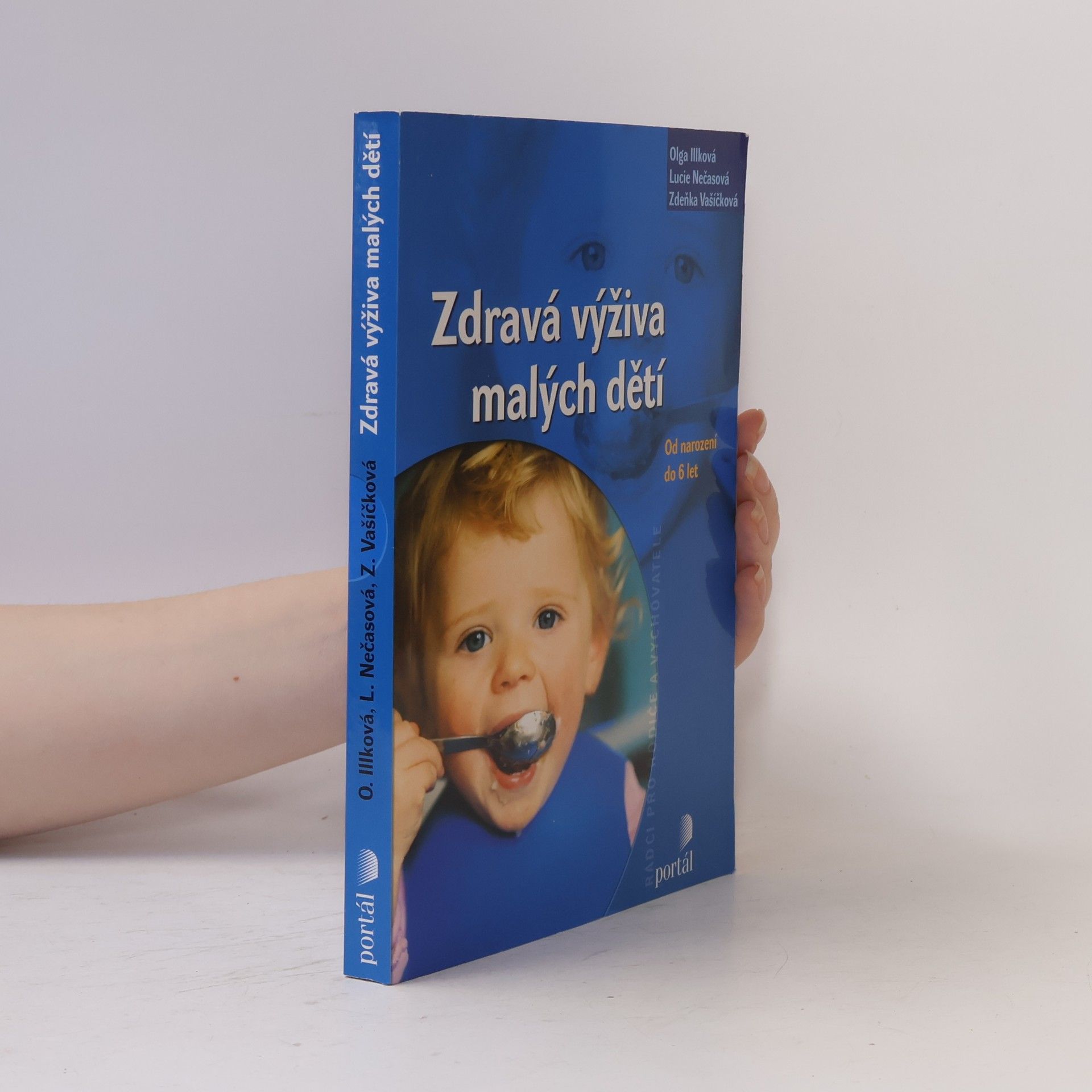 Lucie Nečasová Zdravá výživa malých dětí