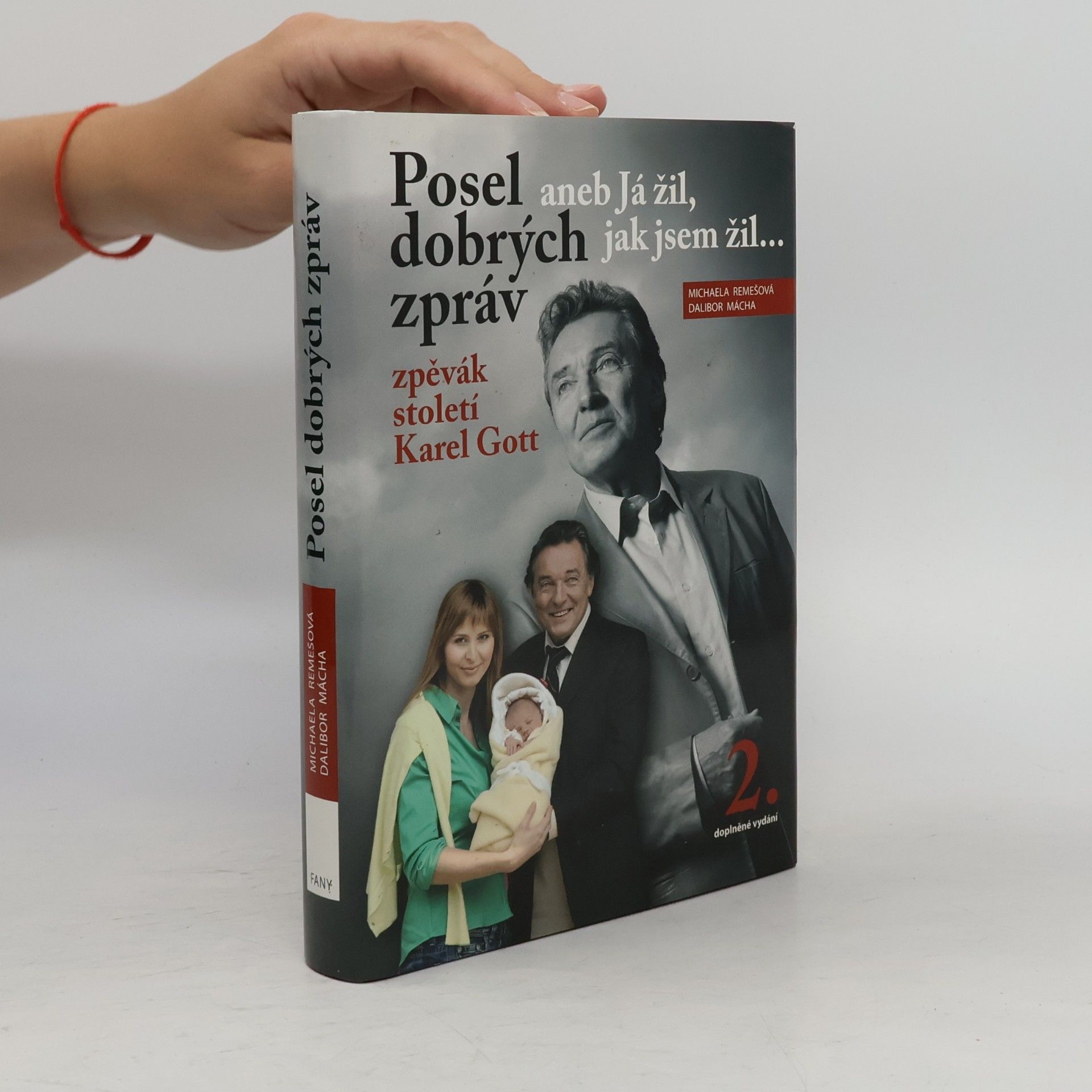 Michaela Remešová Posel dobrých zpráv aneb já žil, jak jsem žil 2