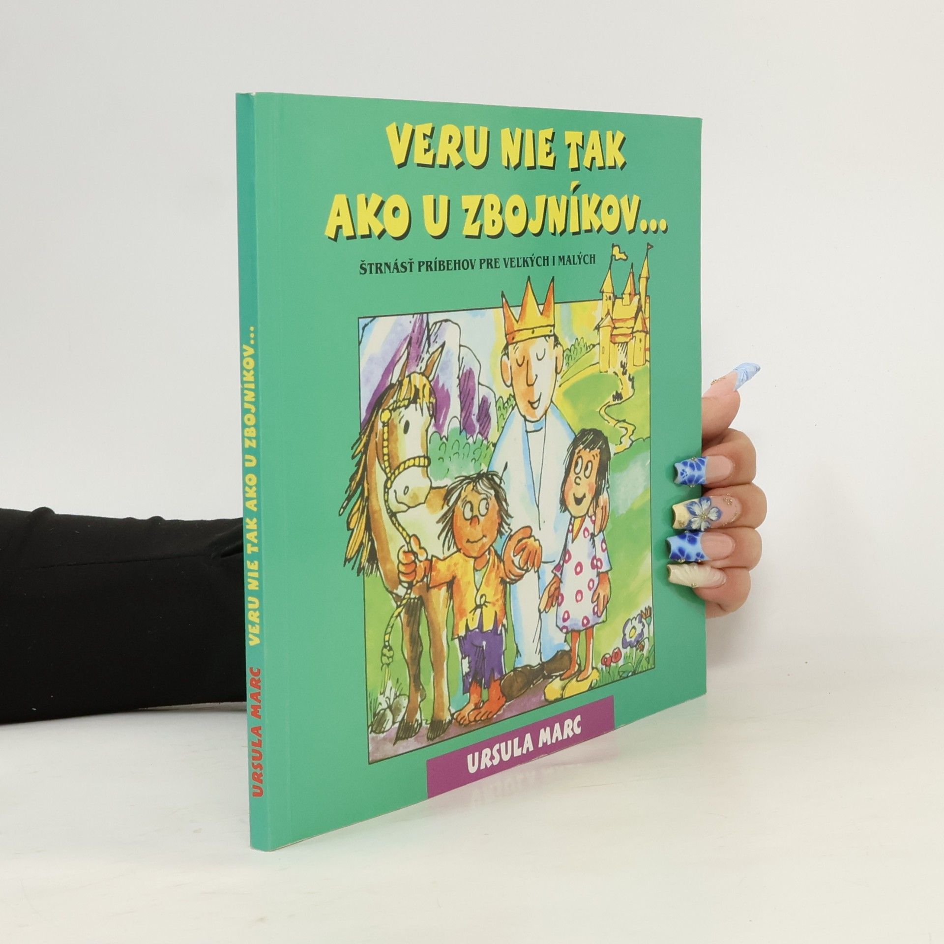 Ursula Marc Veru nie tak ako u zbojníkov