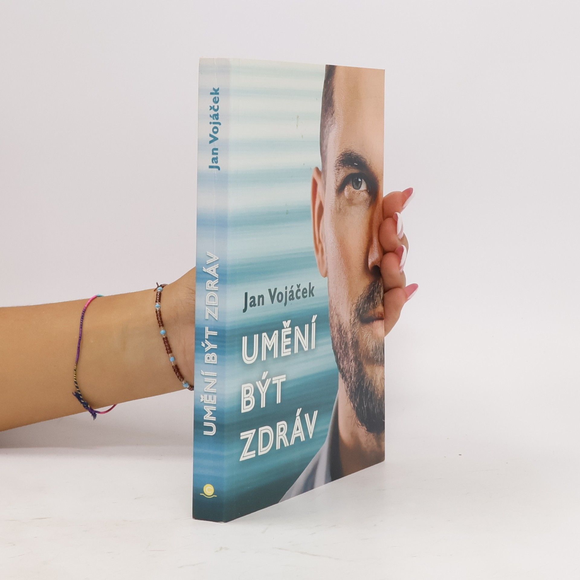 Jan Vojáček Umění být zdráv