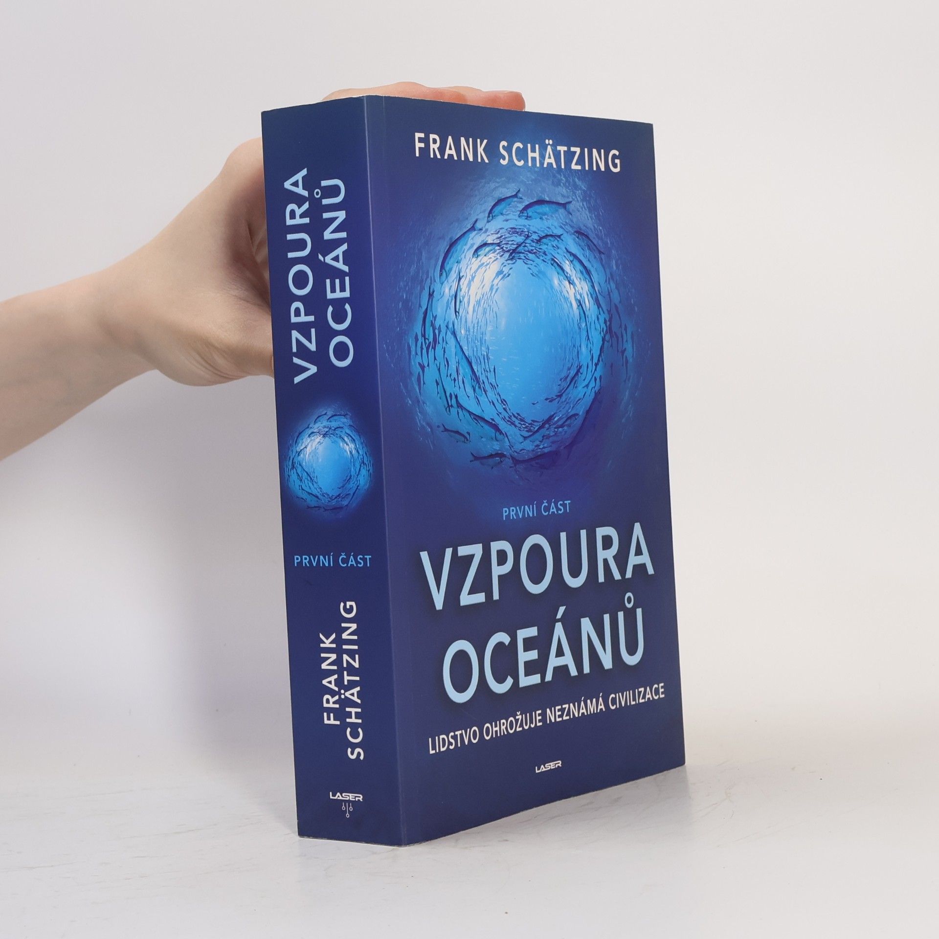 Frank Schätzing Vzpoura oceánů. První část