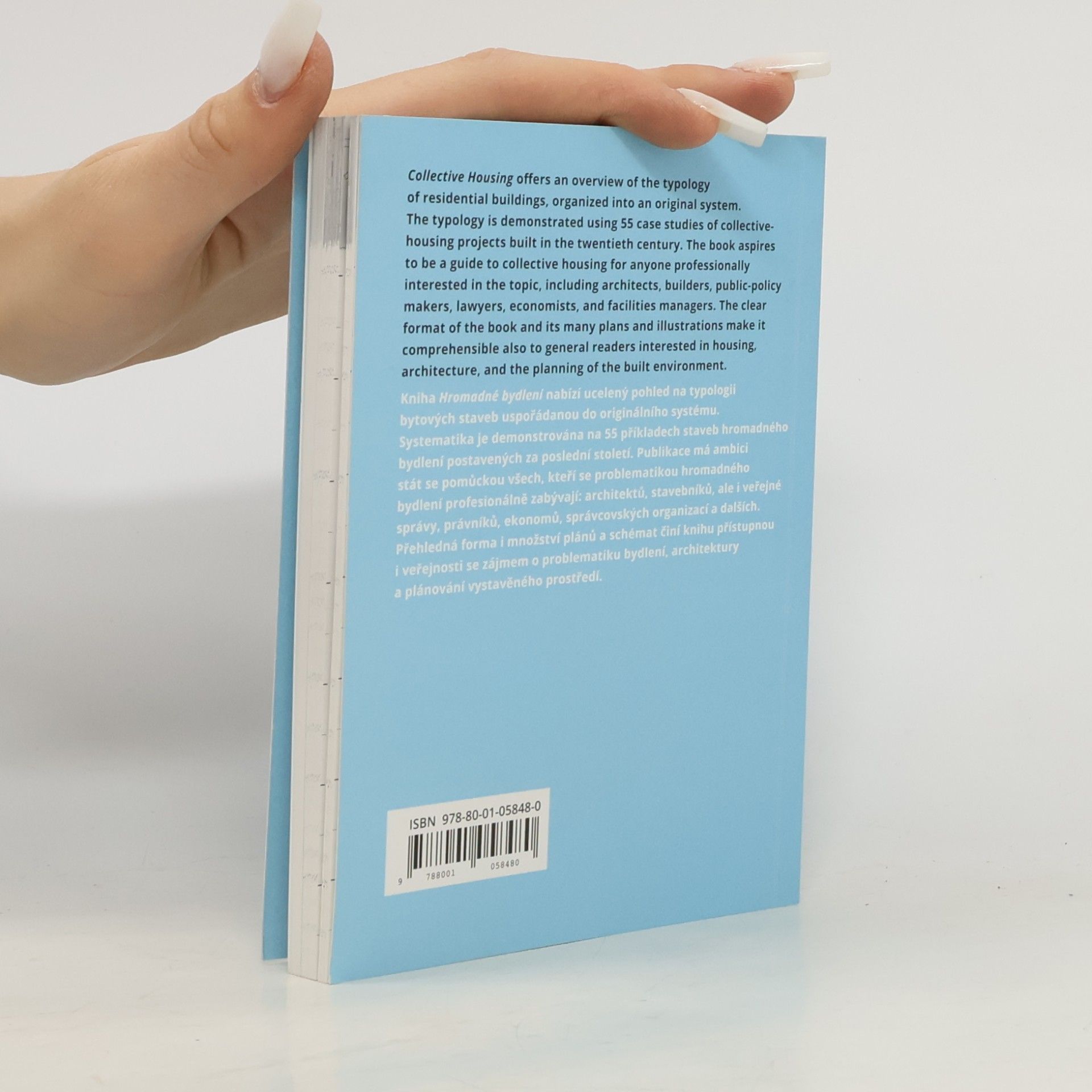 Michal Kohout Hromadné bydlení : Systematika prostorových typů / Collective housing : A spatial typology