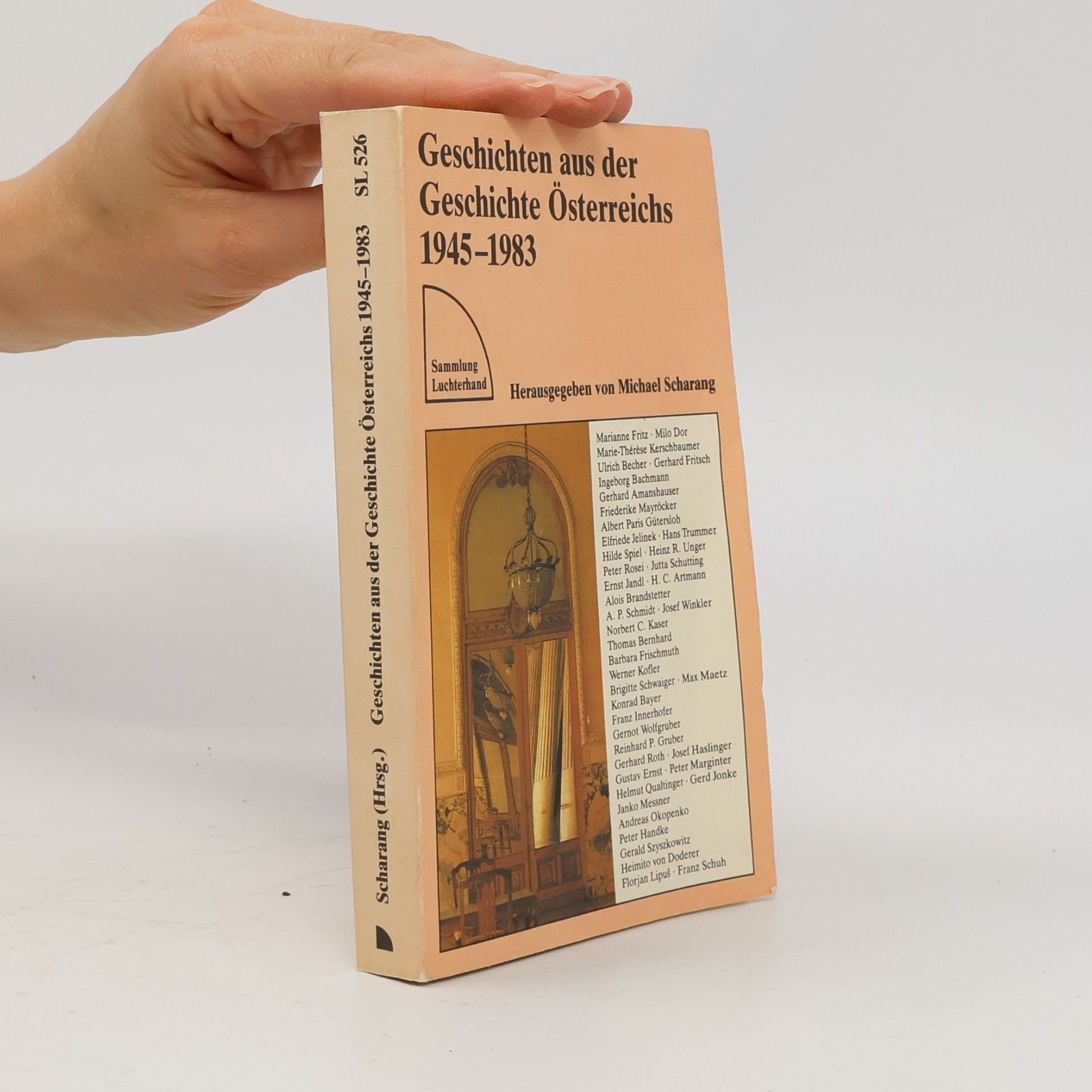 Michael Scharang Geschichten aus der Geschichte Österreichs 1945-1983