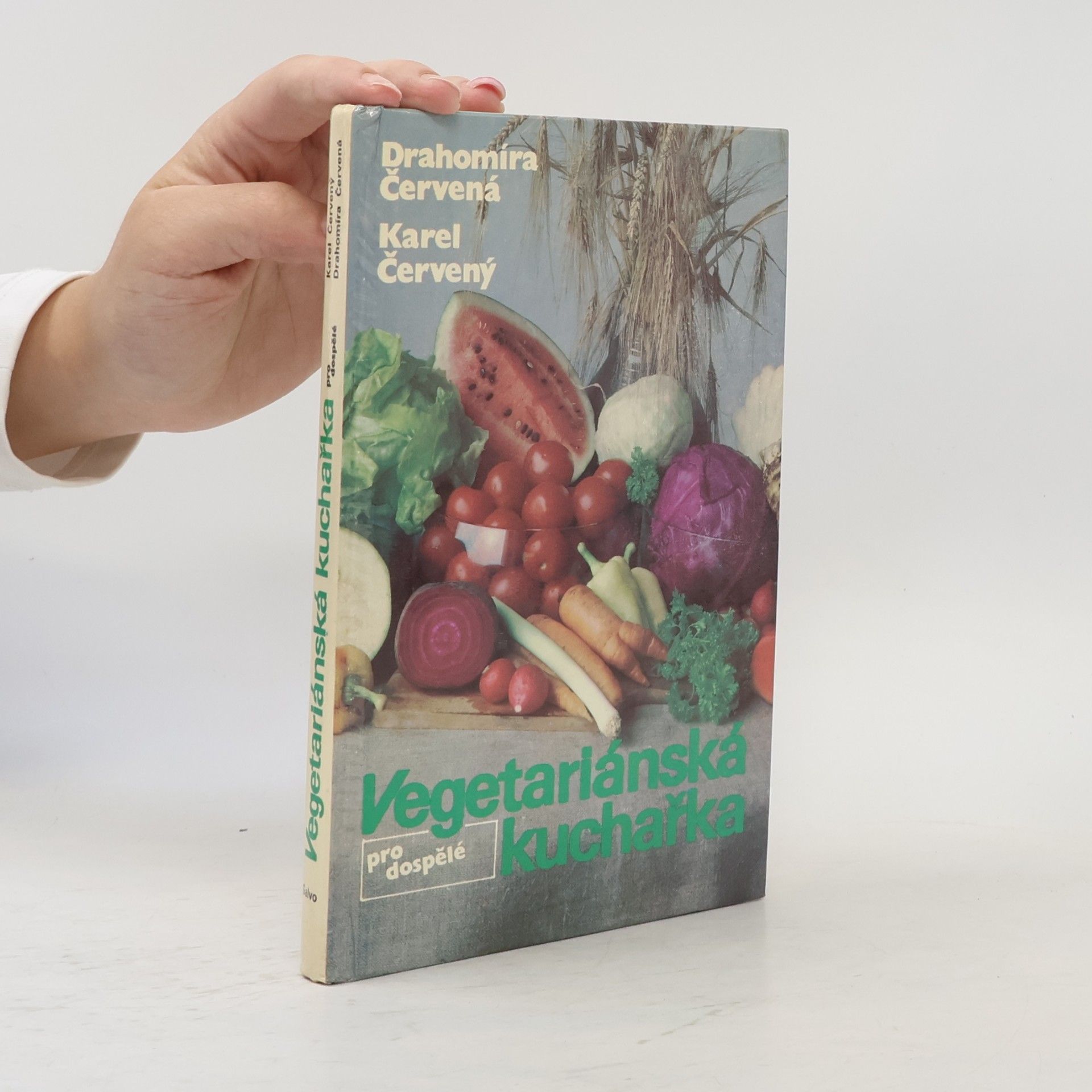 Karel Červený Vegetariánská kuchařka pro dospělé